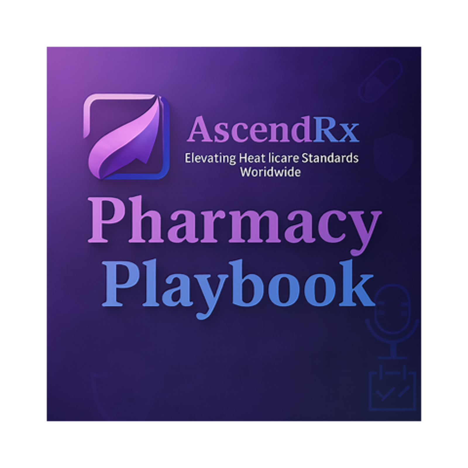 The Pharmacy Playbook