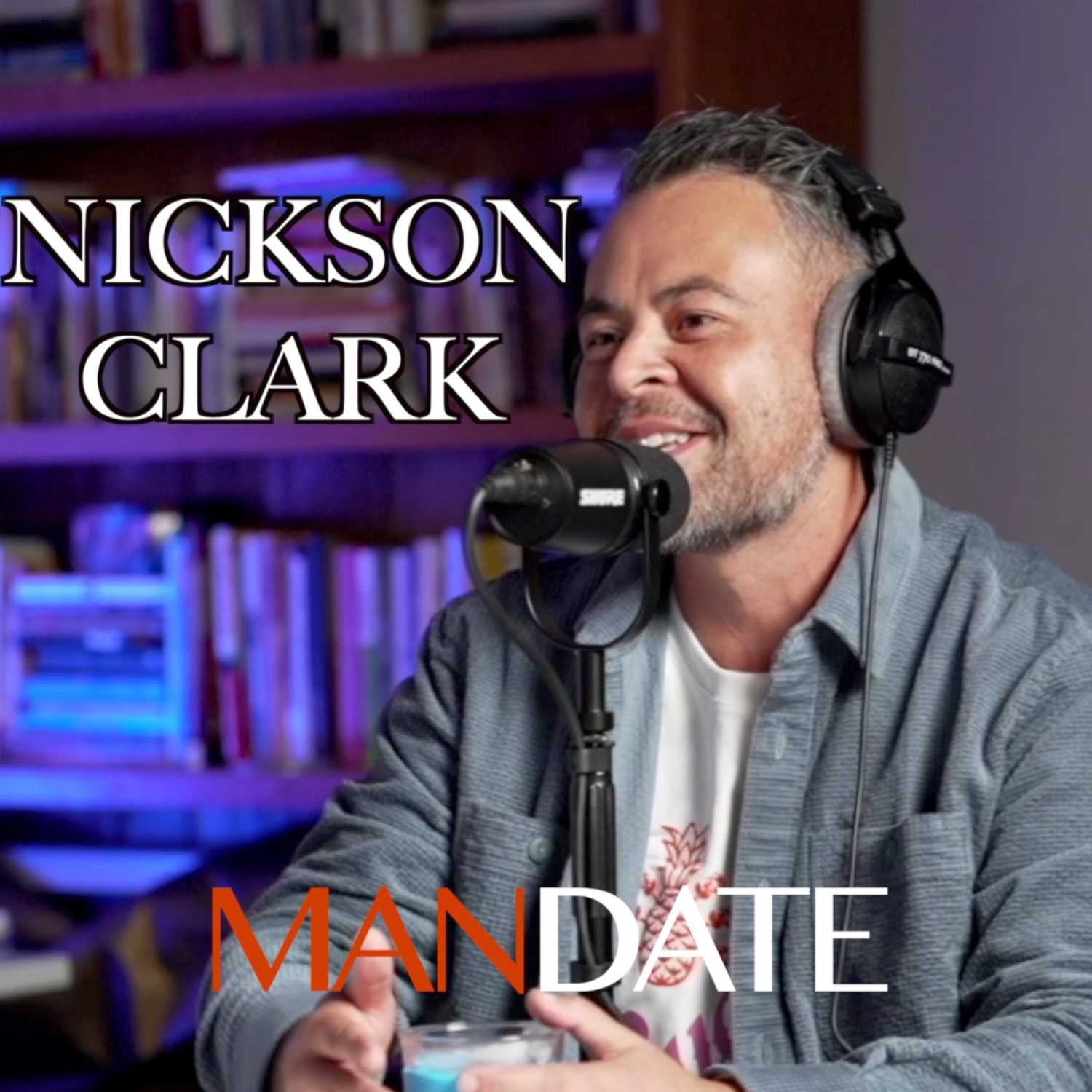 Nickson Clark | Radio Personality, Entrepreneur & Future Mayor | Ep. 7