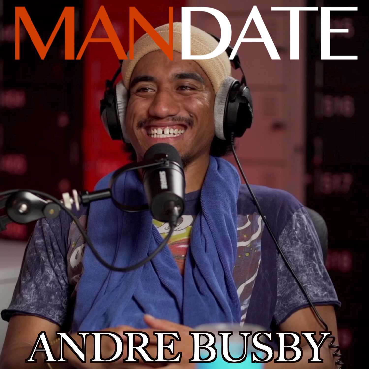 Andre Busby | Dancing through trauma into adulthood | Ep. 38