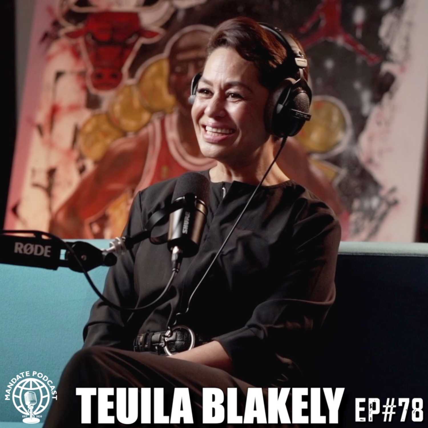 Polynesian Woman Forging her path with unwavering independence! | Teuila Blakely | Ep.78 | Mandate