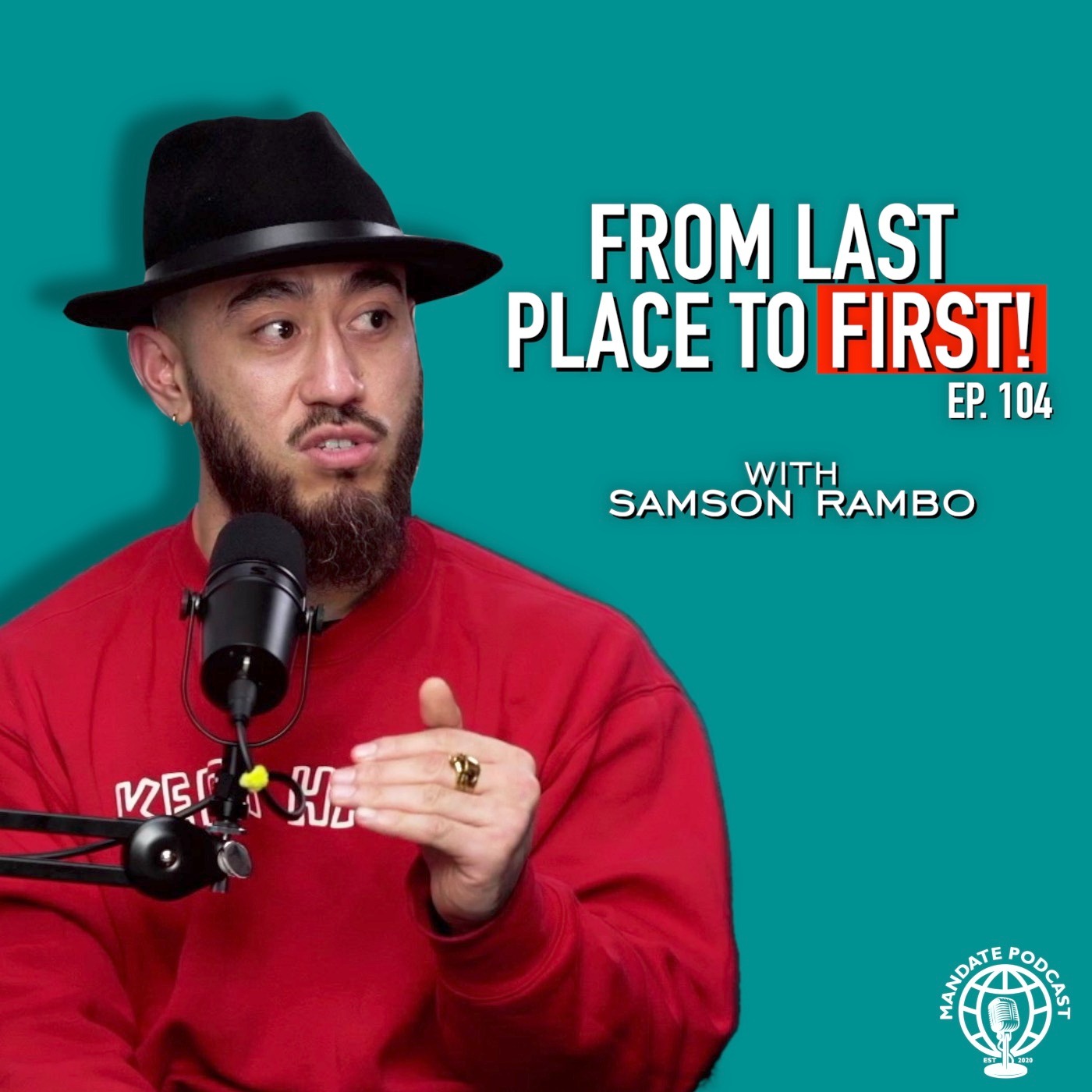 ”If your gonna tell the story, tell it properly” with Samson Rambo | Ep.104 | Mandate