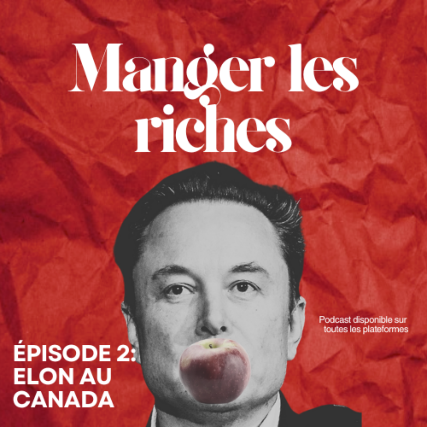 Manger les riches S1E2: Elon au Canada
