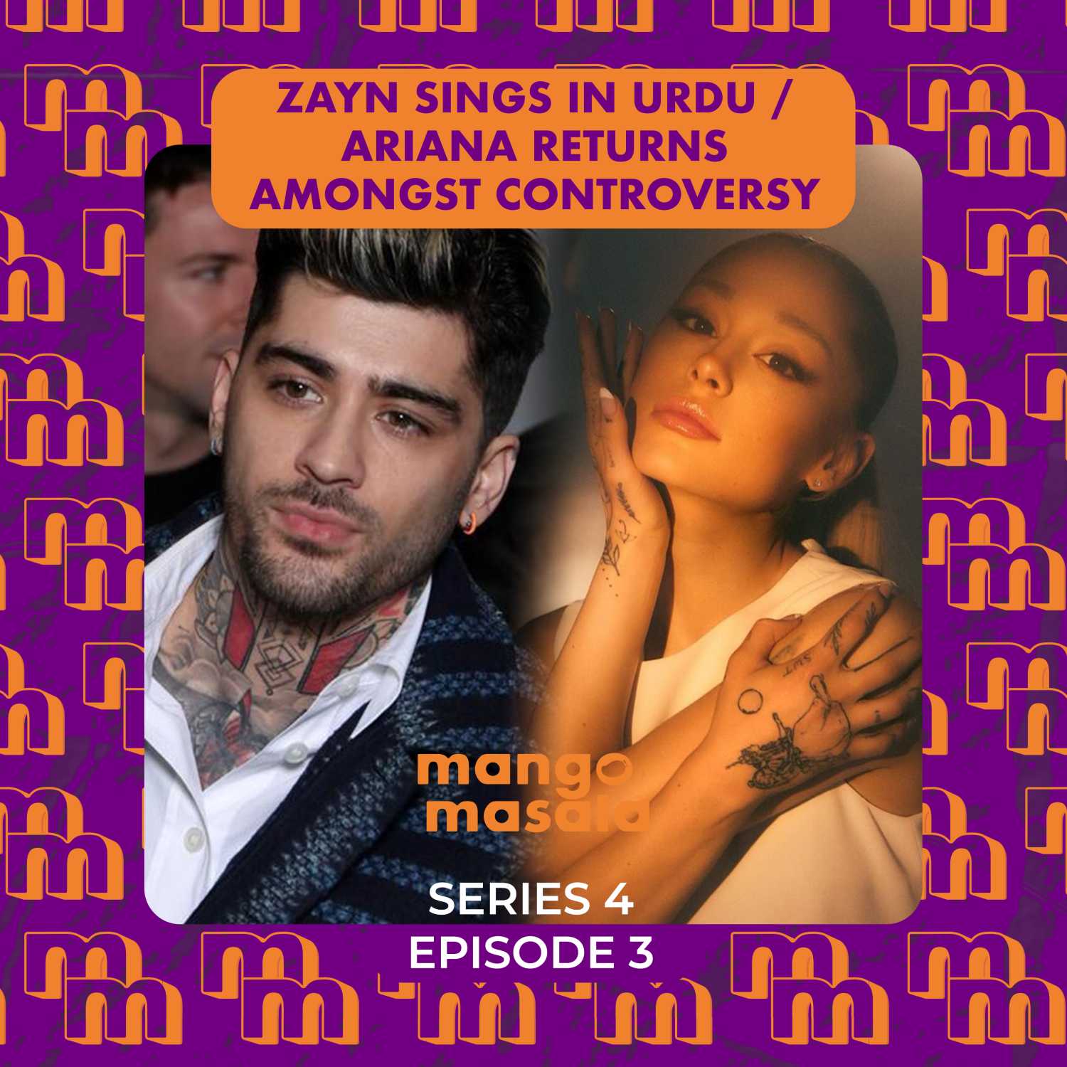Zayn sings in Urdu / Ariana returns amongst controversy