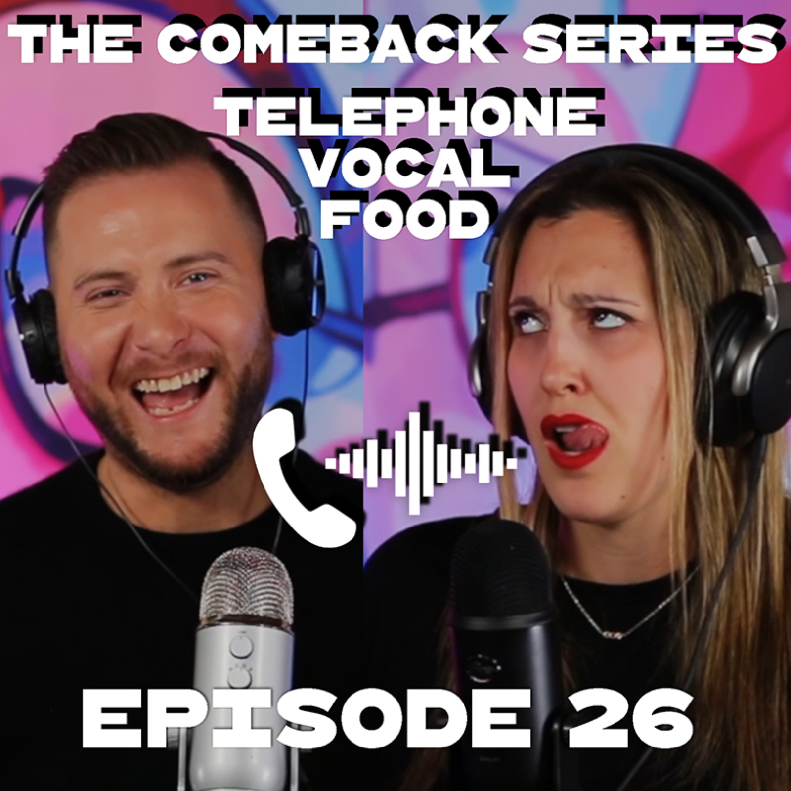 The Comeback Series: Telephone Vocal Food episode artwork