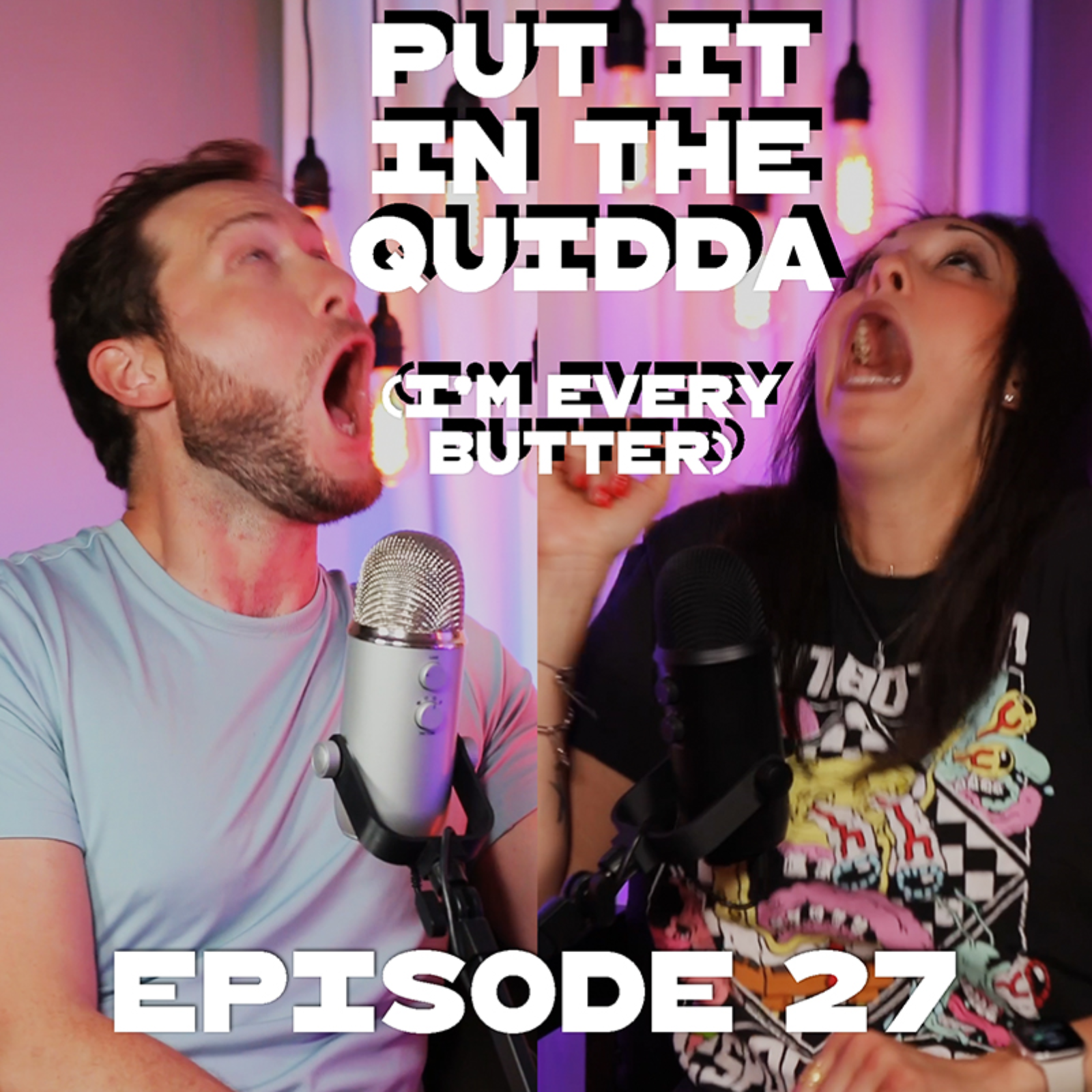 Put it in the Quidda (I'm every butter) episode artwork