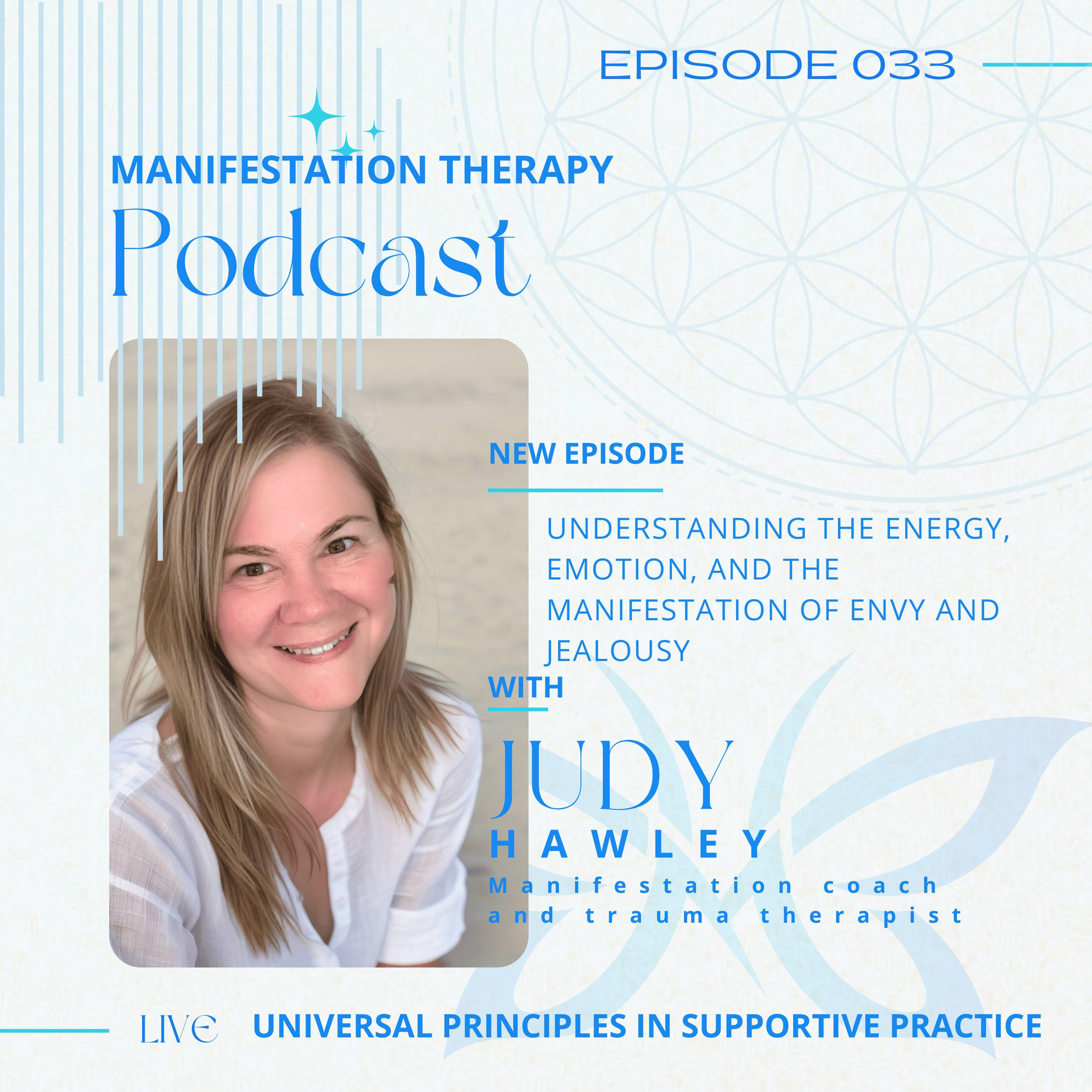 Manifestation Therapy:  Universal Principles in Supportive Practice.