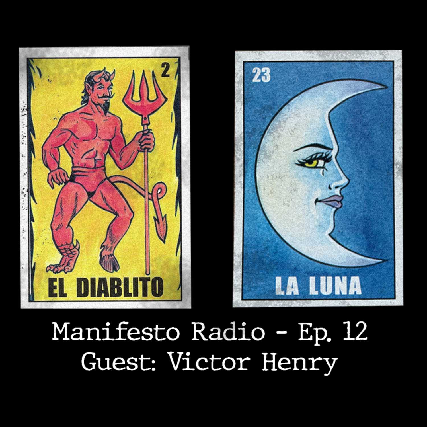 Manifesto Radio Ep12 - Guest: Victor Henry