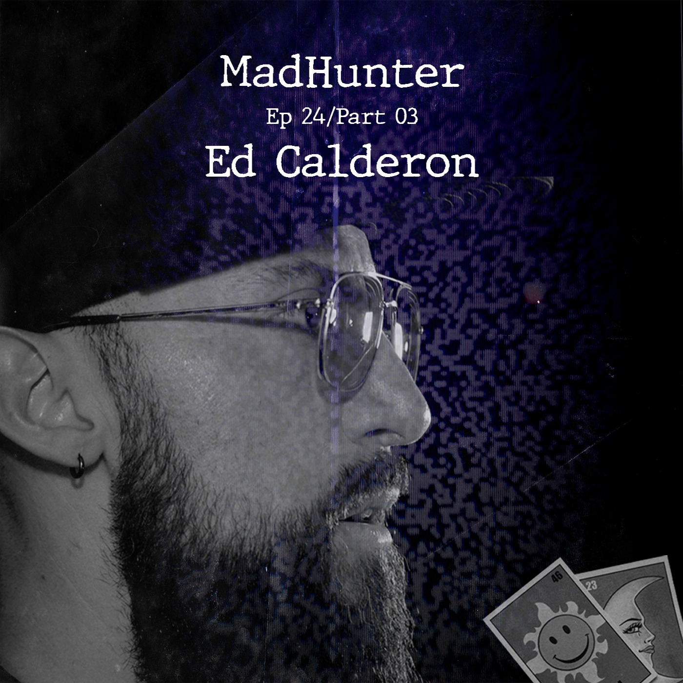 Manifesto radio Ep24 / Part 03 - Guest: MadHunter