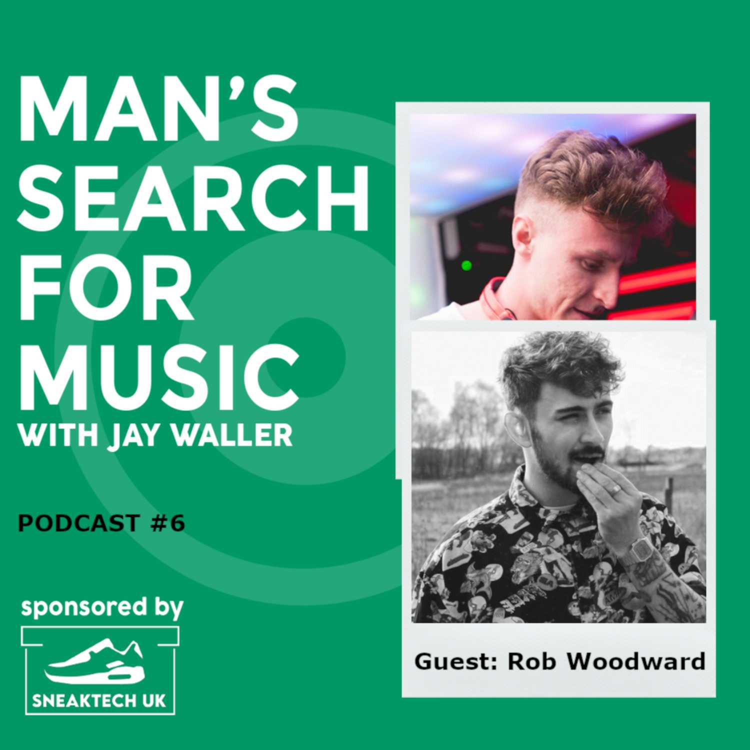 Man's Search for Music 6: Rob Woodward: Armand Van Helden Samples and Greggs Sausage Rolls