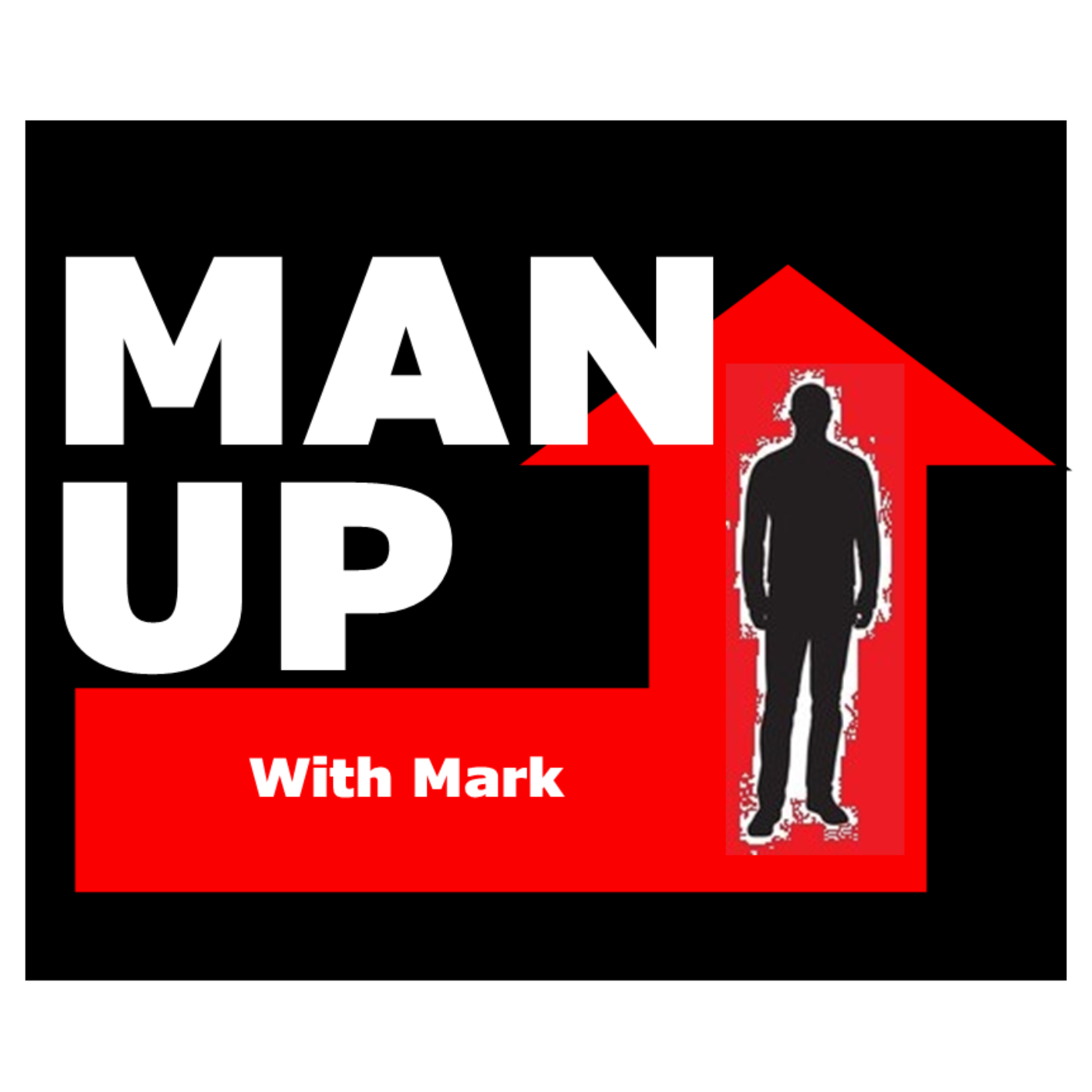 Man Up With Mark