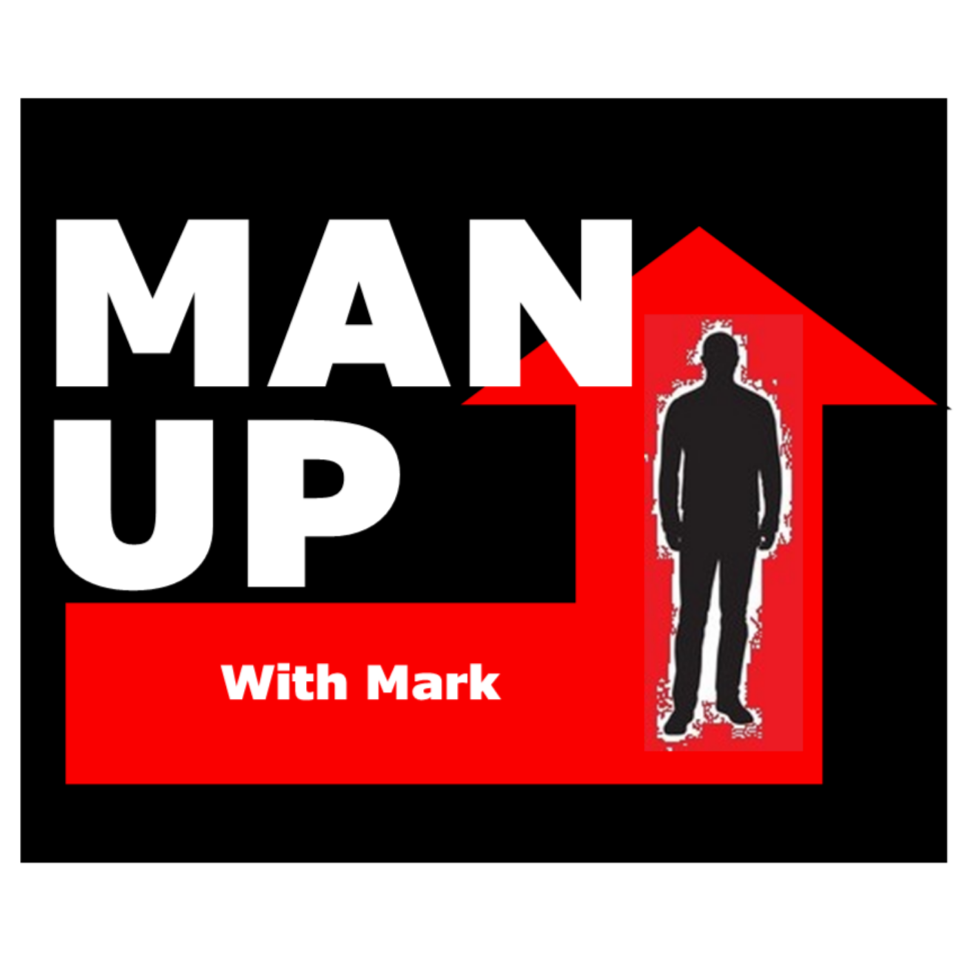 Man Up With Mark - Episode #76 - Talking With Jeff Lillicotch episode artwork