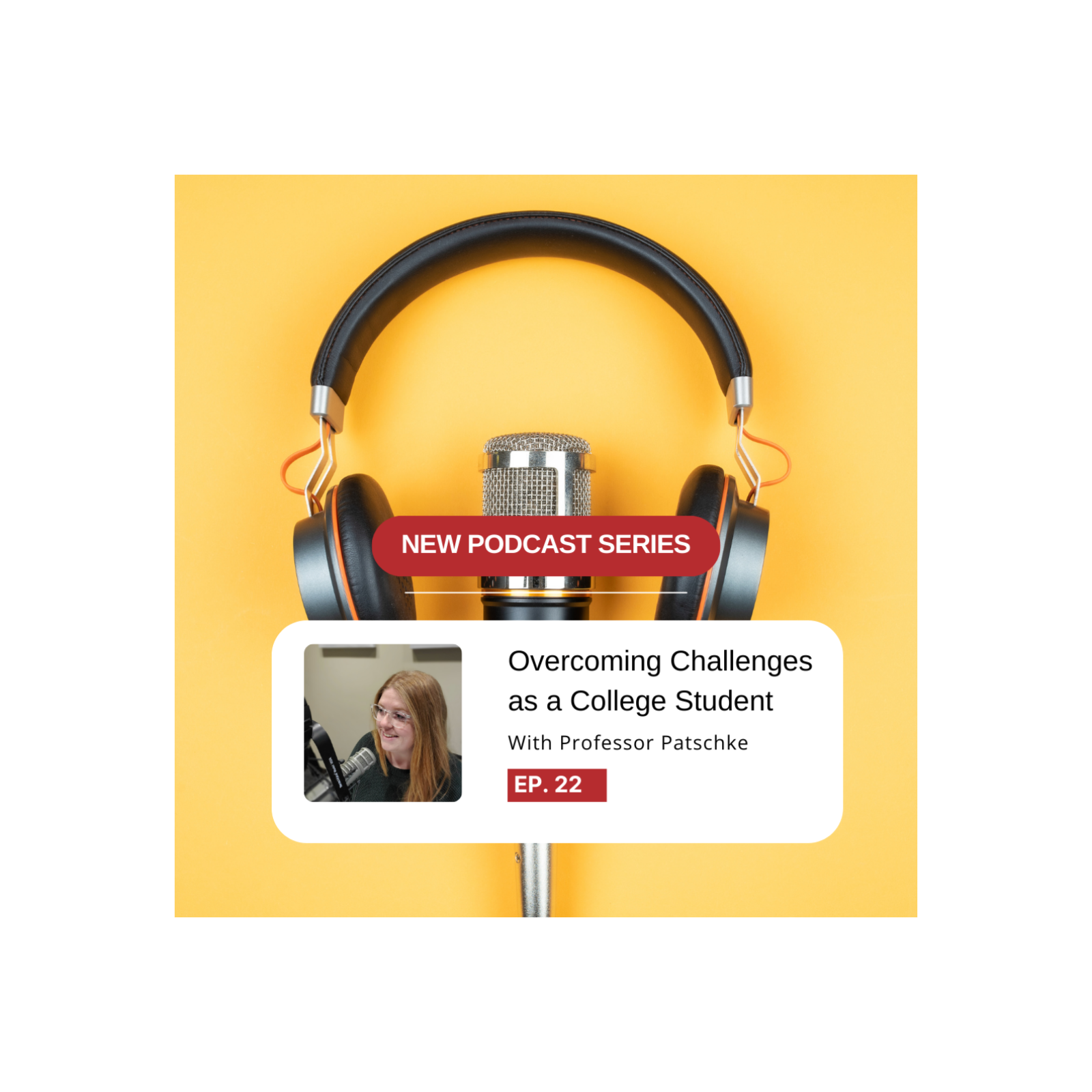 Series Three: Overcoming Challenges as a College Student