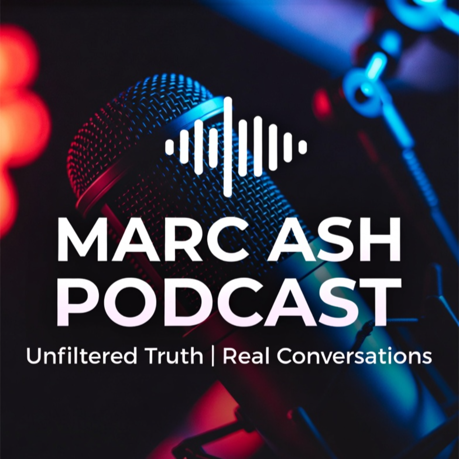 Marc Ash Podcast Ep 16