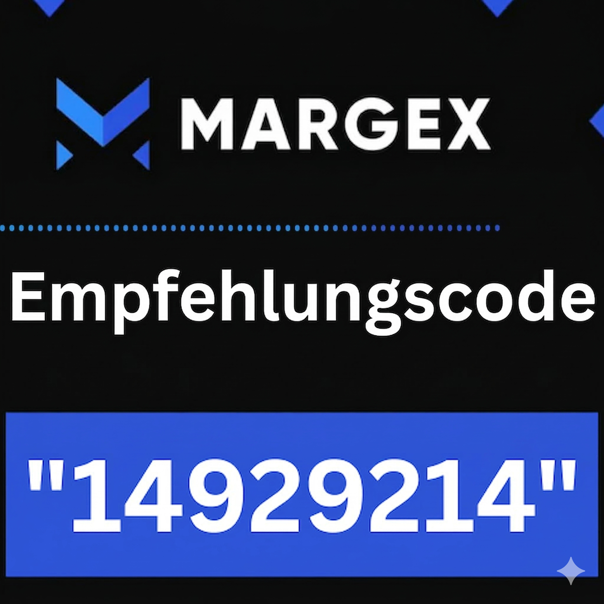 Margex Empfehlungscode „14929214“ – Bis zu 20 % Rabatt auf Handelsgebühren