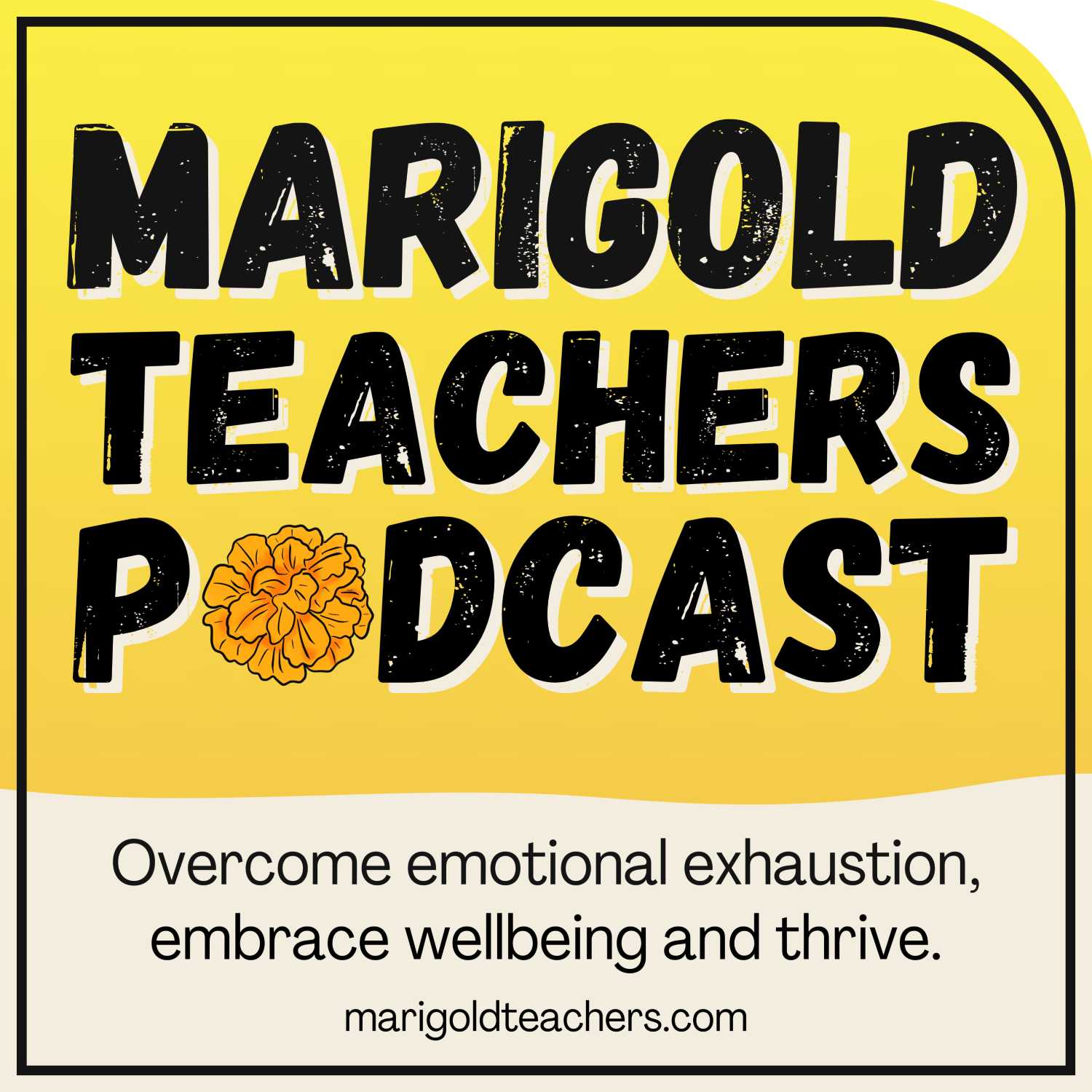 Marigold Teachers podcast teaser 3: Marigolds and Walnut Trees episode artwork
