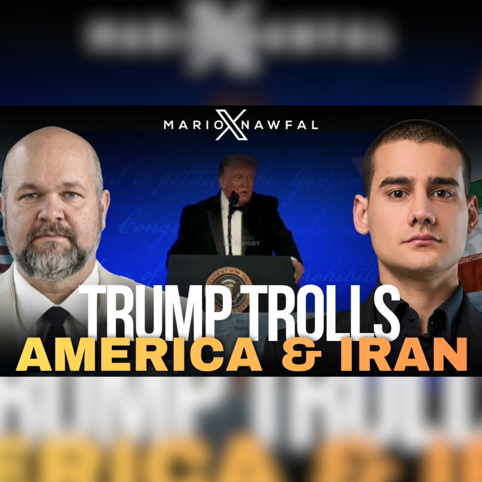 TRUMP: "IRAN IS NOW BEING RUN BY A GAY DICTATOR" - w/ Robert Barnes episode artwork