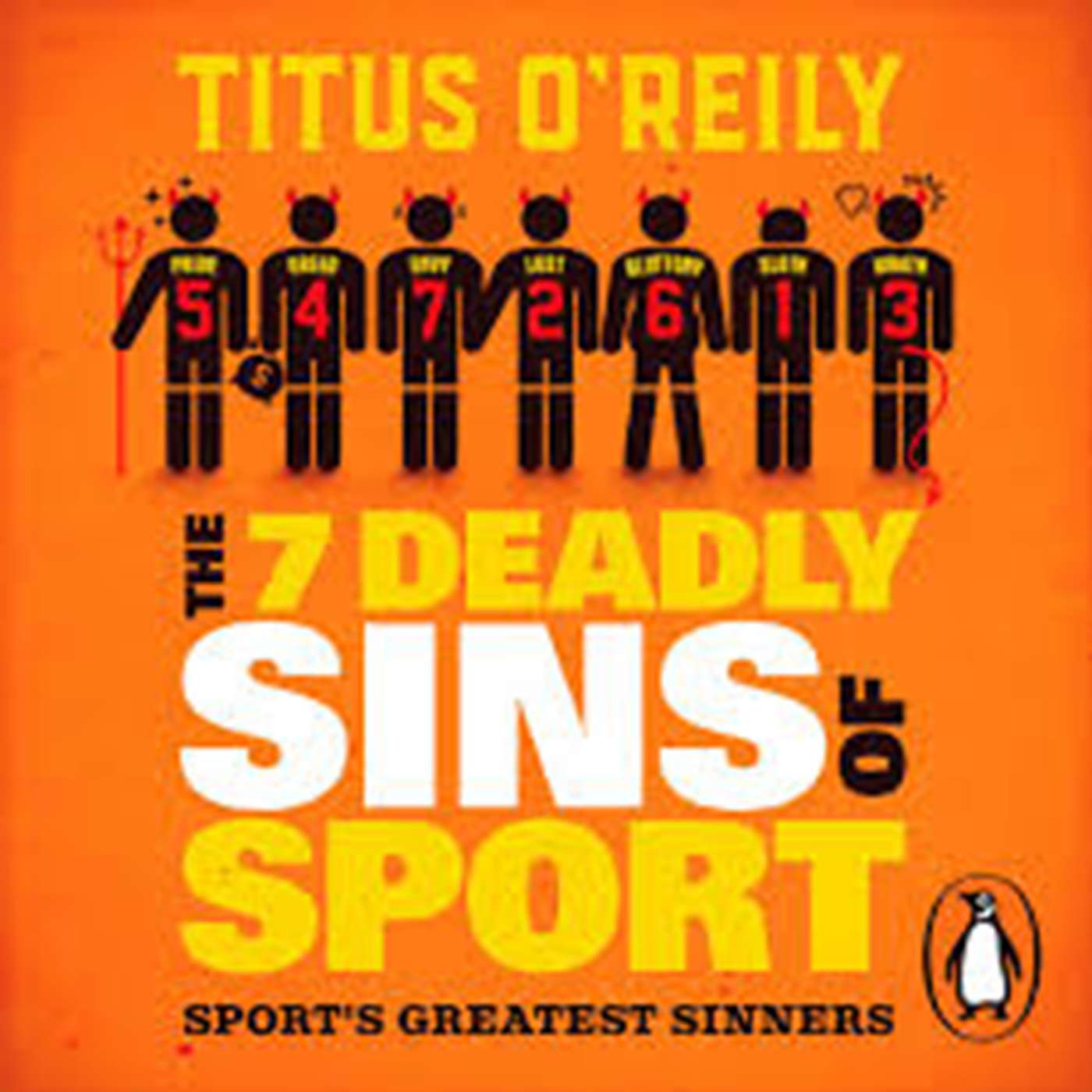 Titus O'Reilly’s hilarious new book - The Seven Deadly Sins of Sport episode artwork