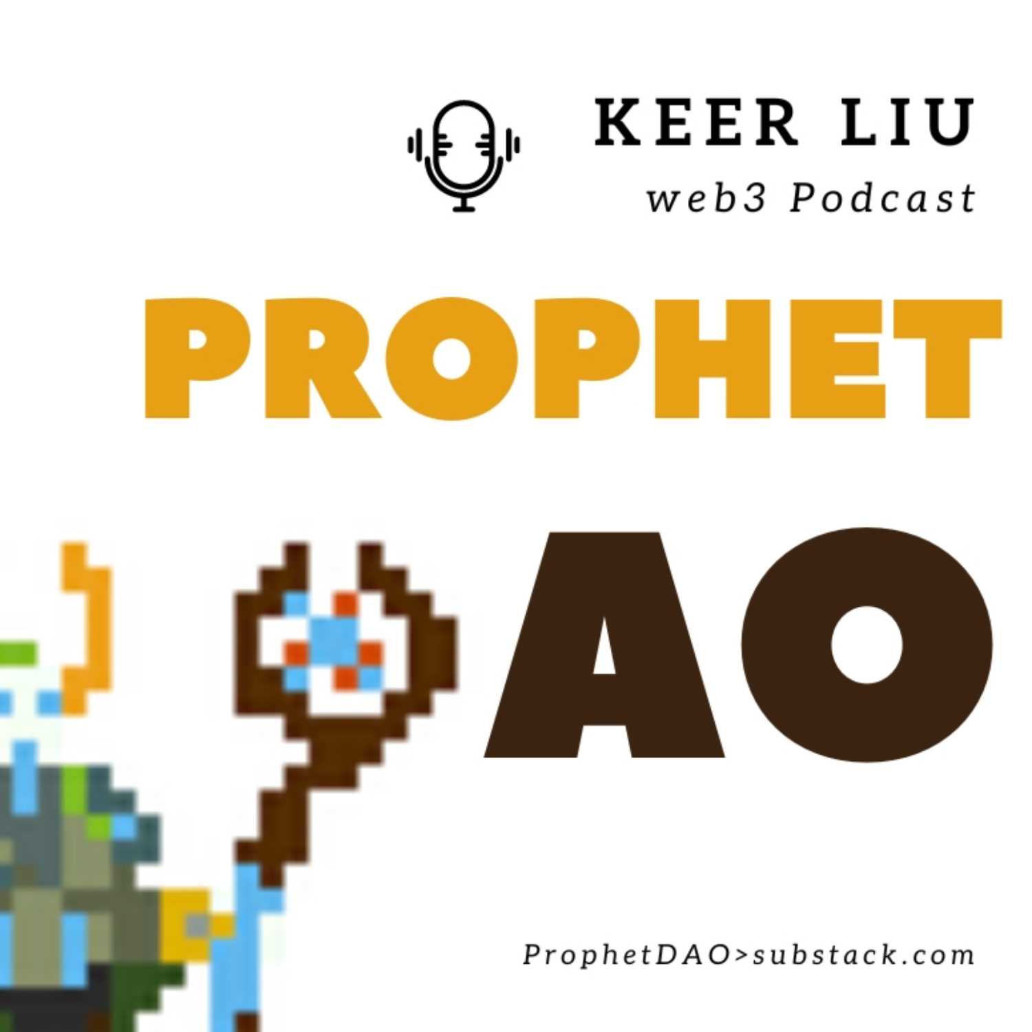 Prophet DAO | Inspire Web3.0 growth podcast artwork