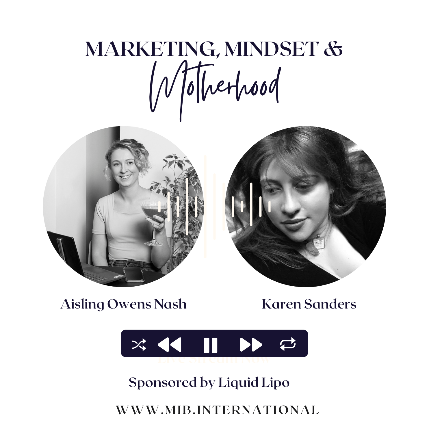 Marketing, Mindset and Motherhood