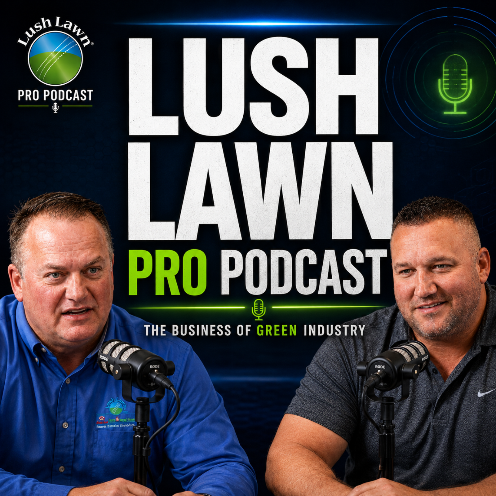 Lush Lawn Pro Podcast podcast artwork