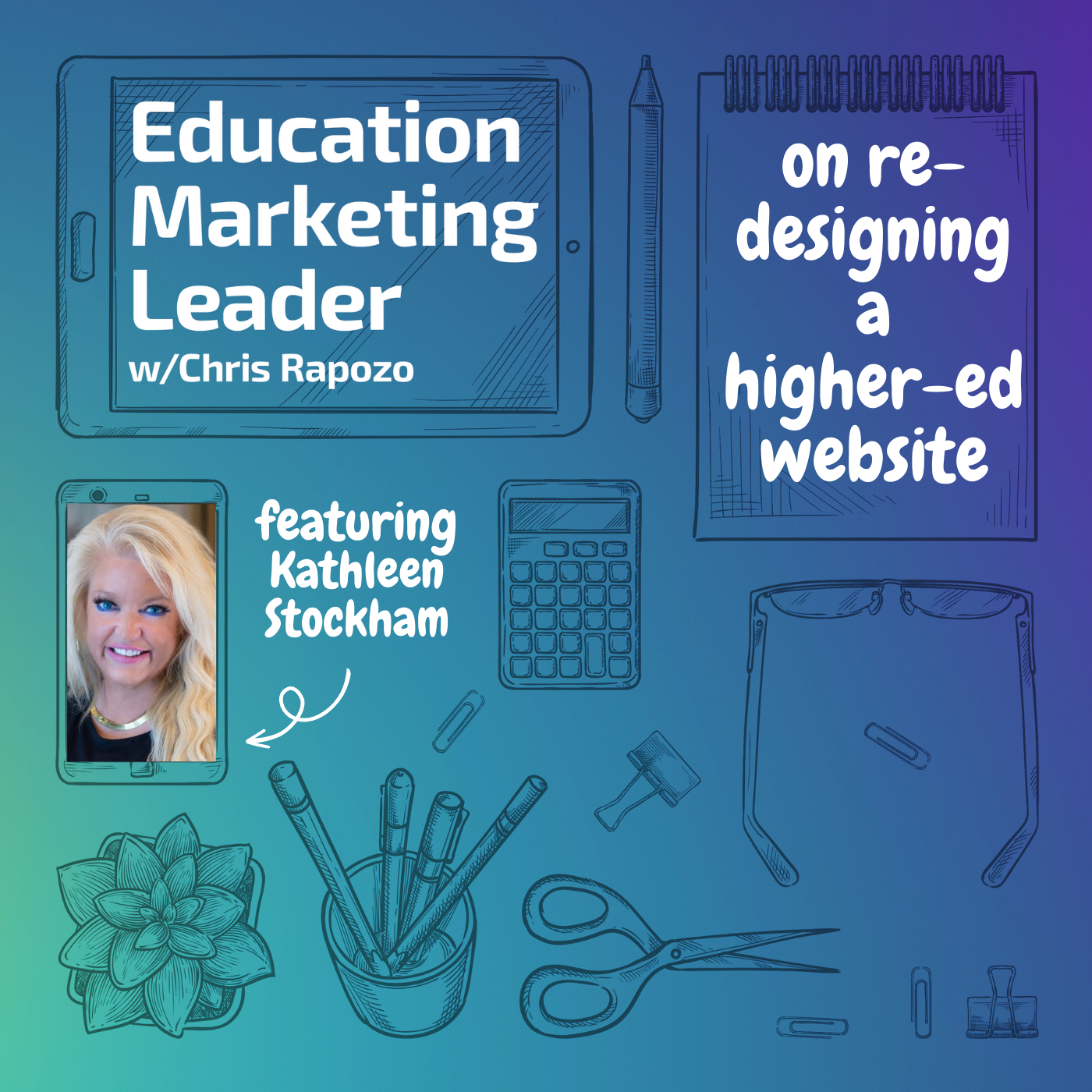 Education Marketing Leader with Chris Rapozo