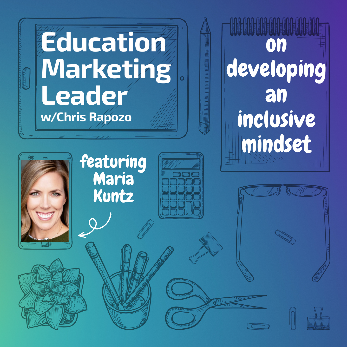 Education Marketing Leader with Chris Rapozo