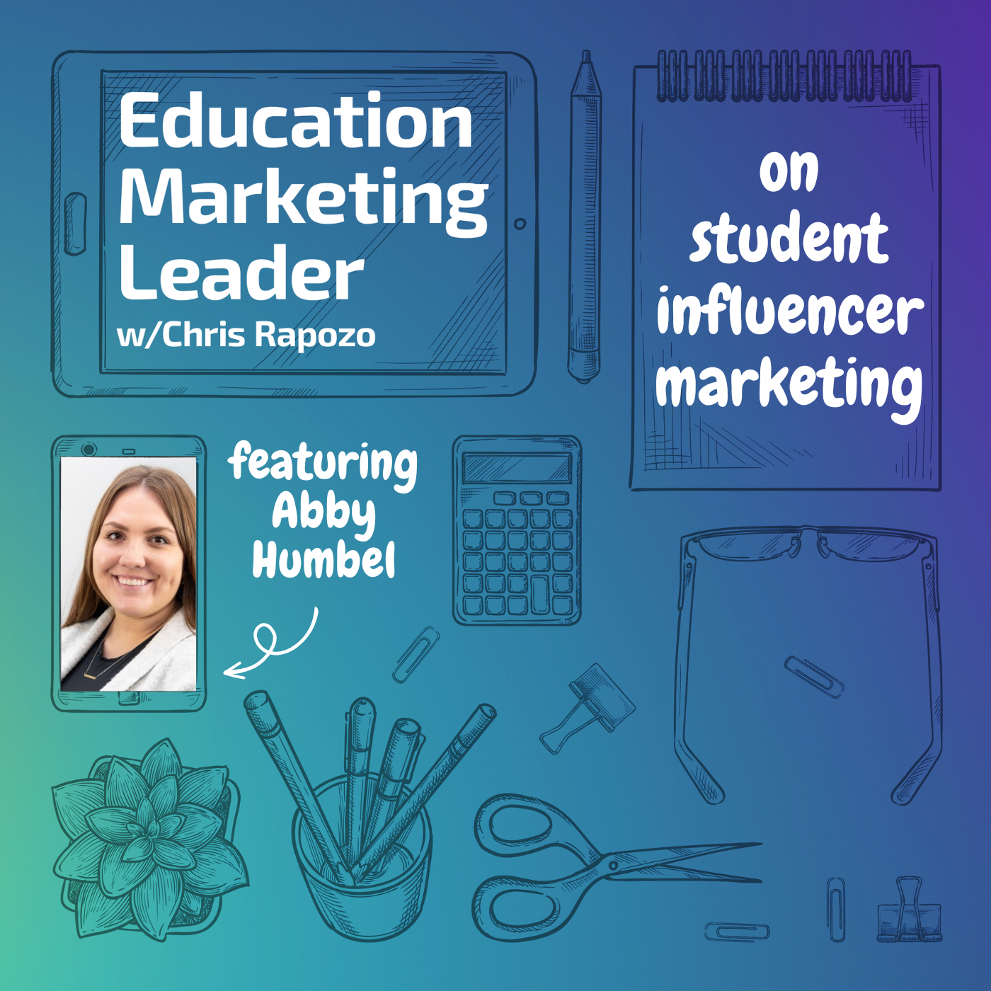 Education Marketing Leader with Chris Rapozo