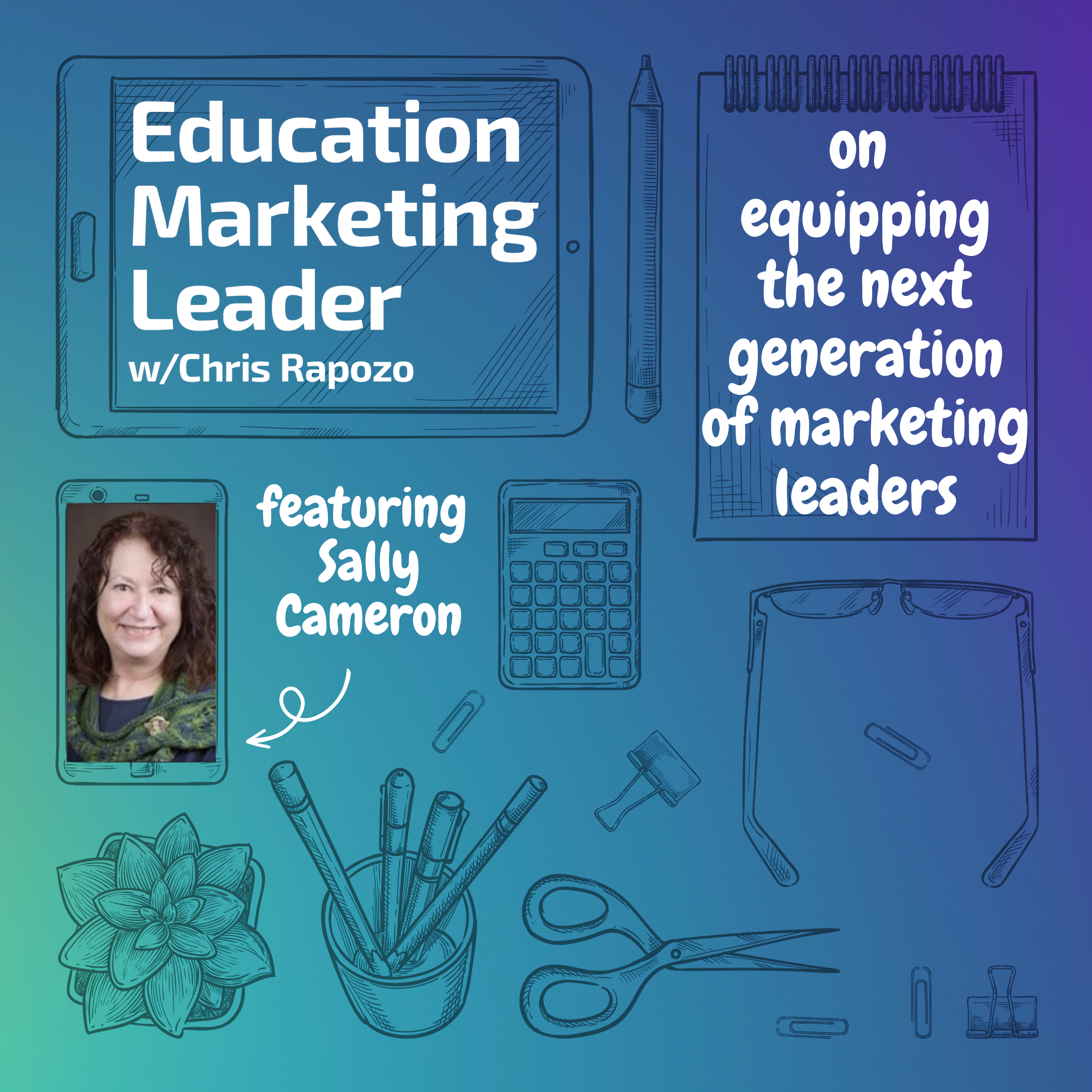 Education Marketing Leader with Chris Rapozo