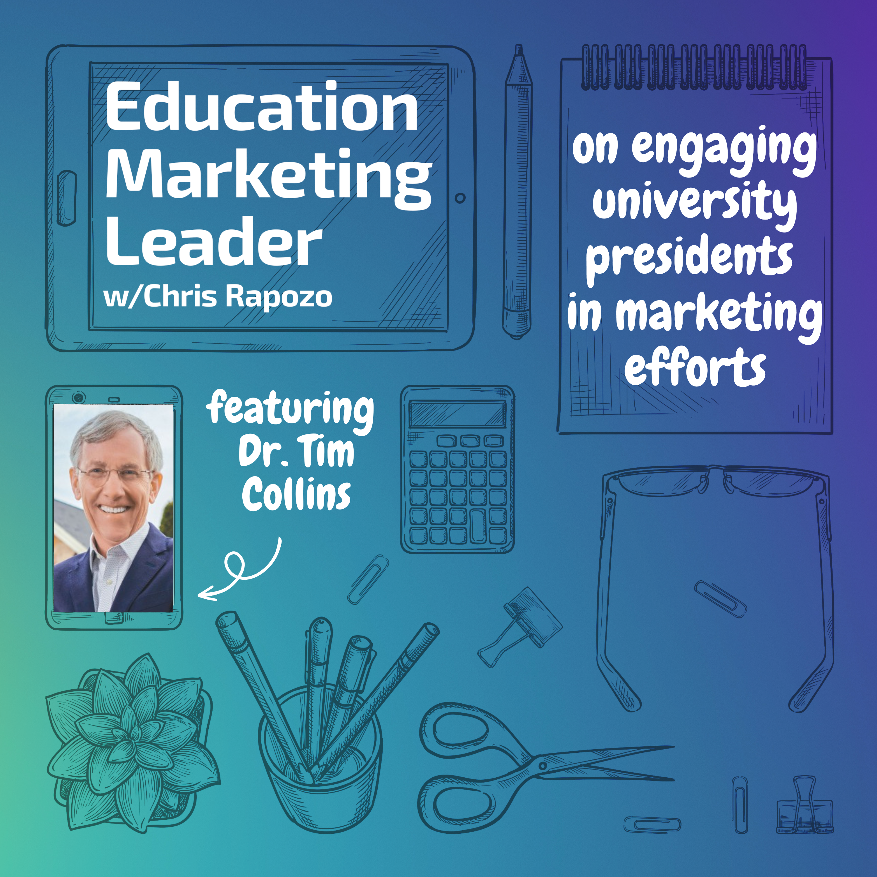 Education Marketing Leader with Chris Rapozo