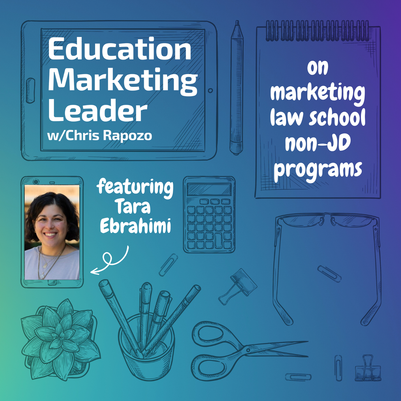 Education Marketing Leader with Chris Rapozo