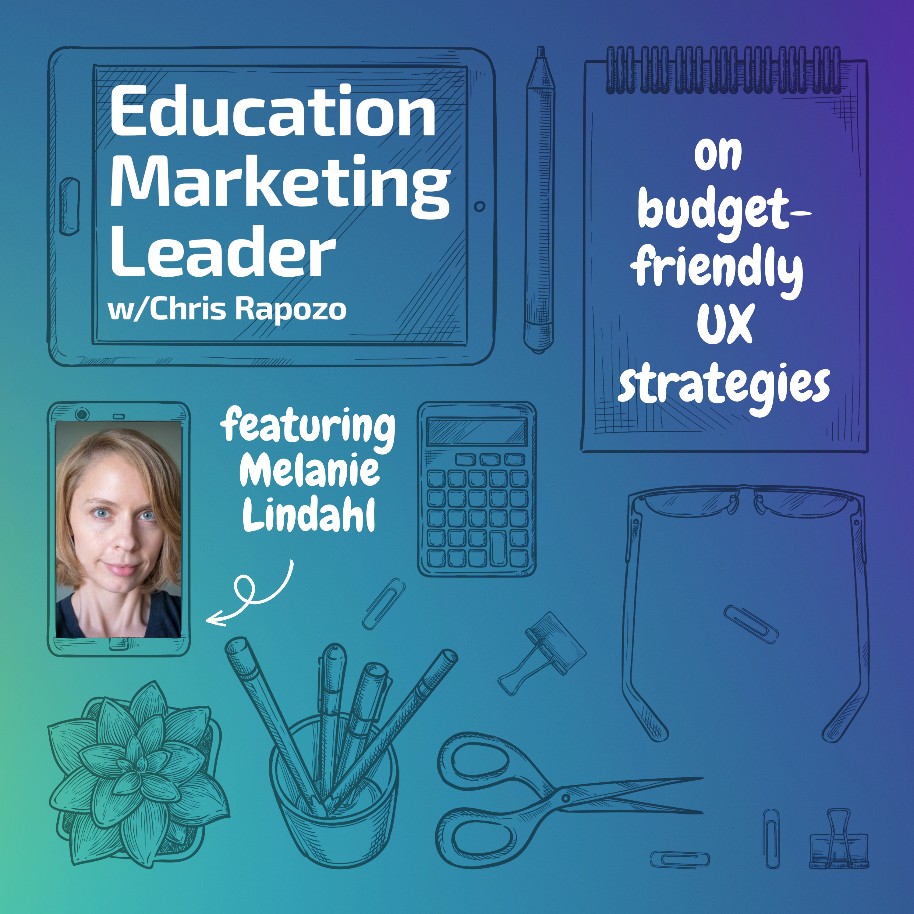 Education Marketing Leader with Chris Rapozo