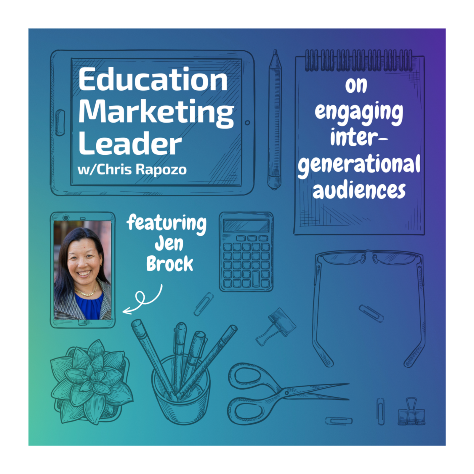 Education Marketing Leader with Chris Rapozo