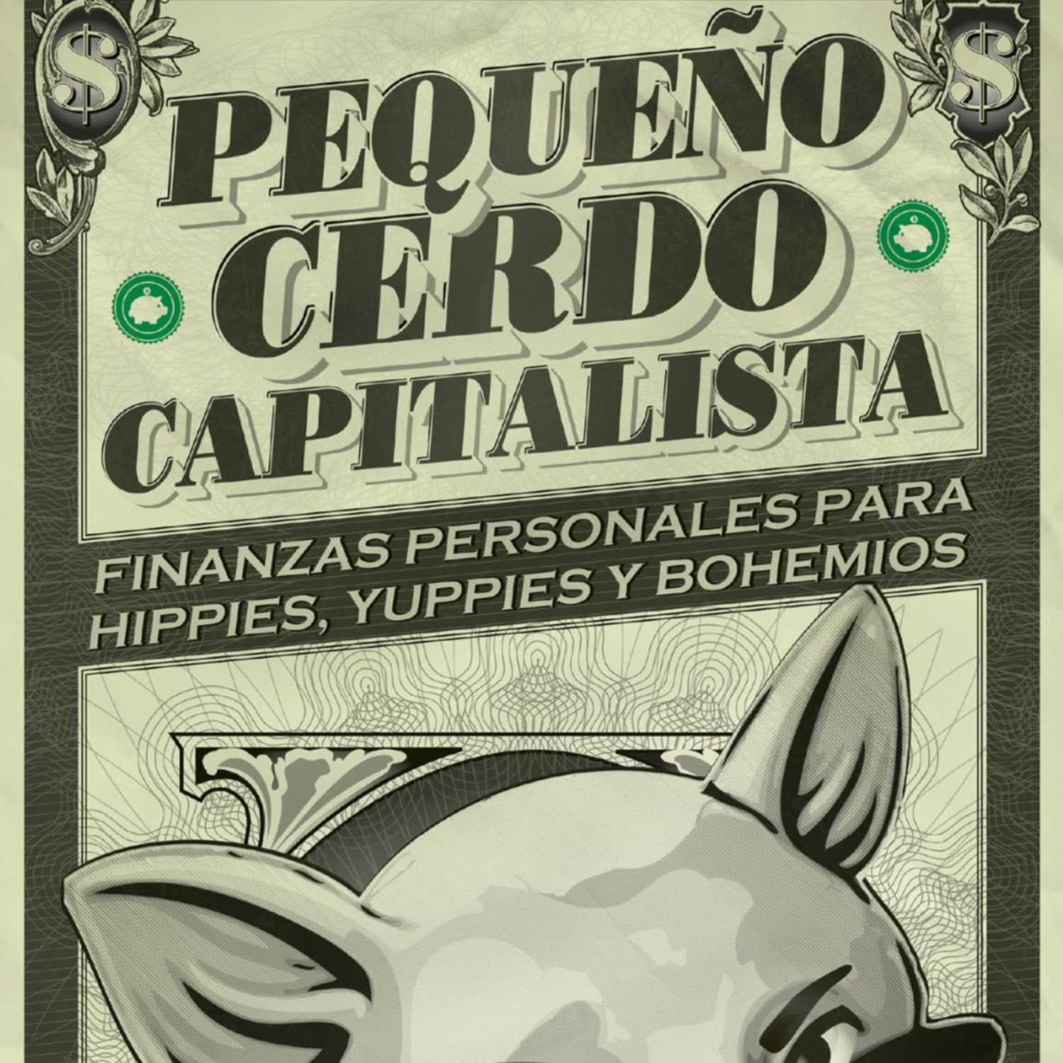 "Pequeño cerdo capitalista" de Sofía Macías episode artwork