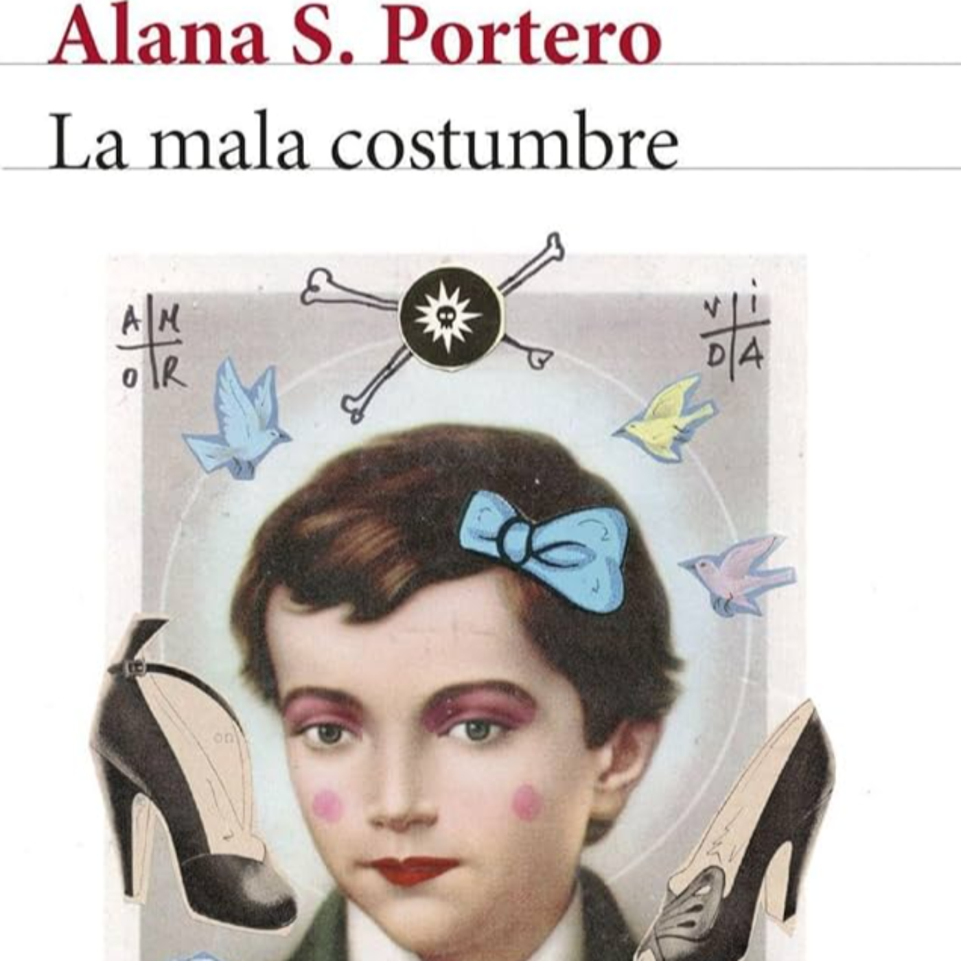 "La mala costumbre" de Alana S. Portero episode artwork