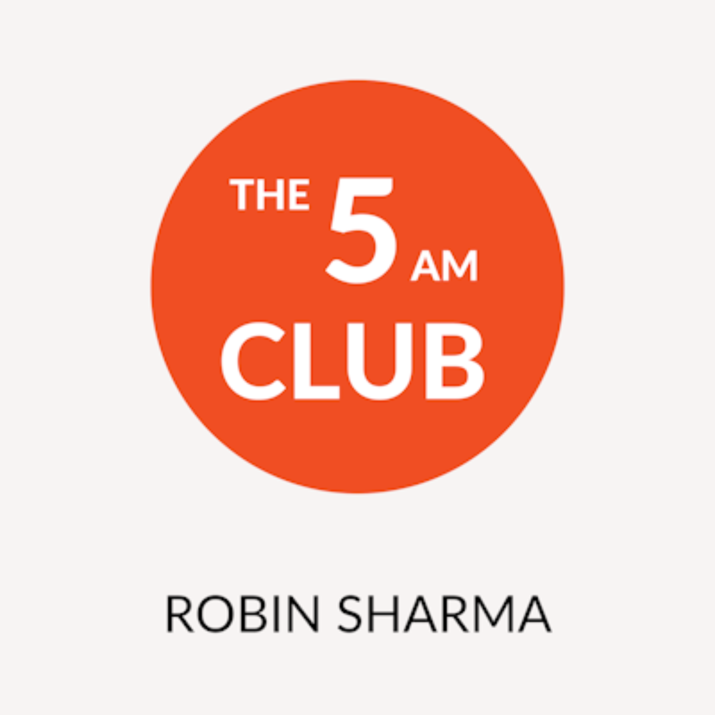 "El Club de las 5 de la mañana" de Robin Sharma episode artwork