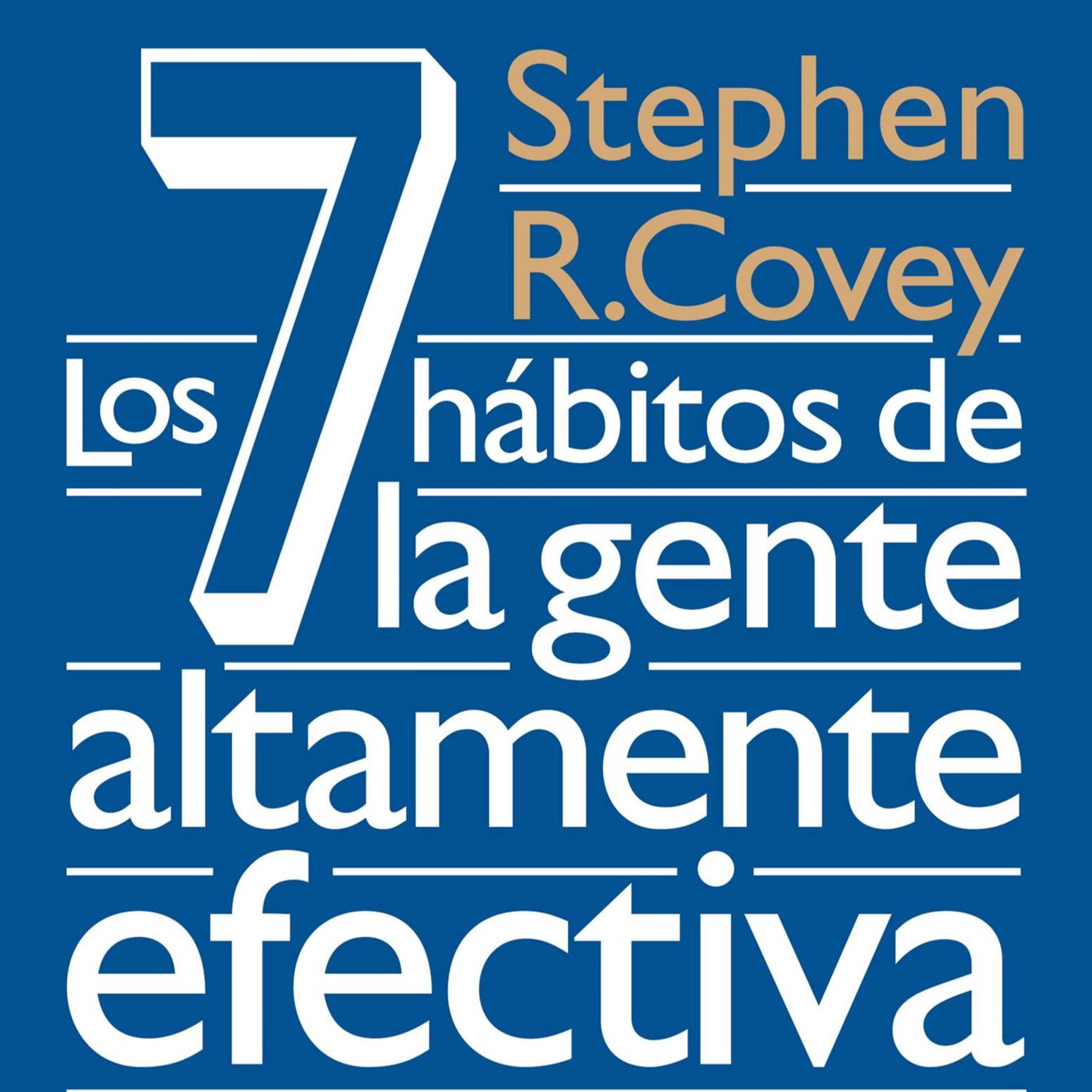 "Los 7 hábitos de las personas altamente efectivas" de Stephen Covey, episode artwork