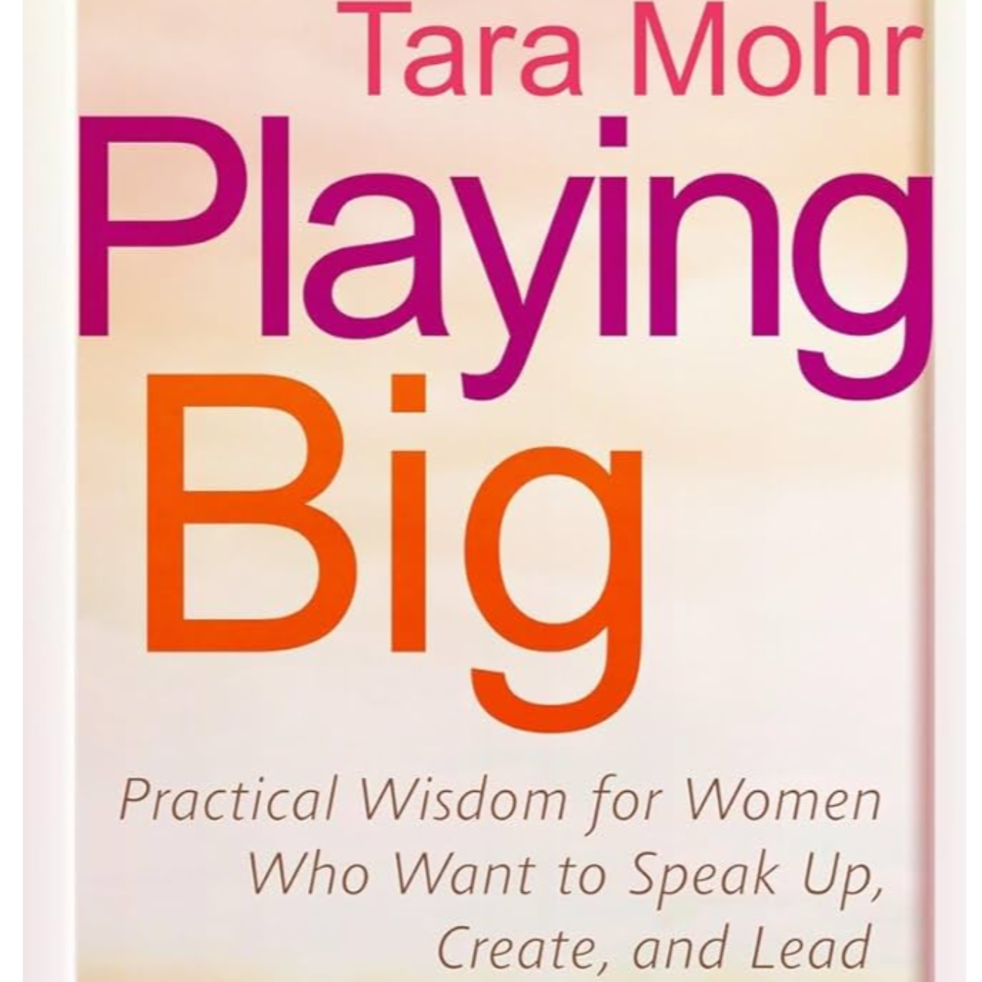 "Playing Big" de Tara Mohr episode artwork