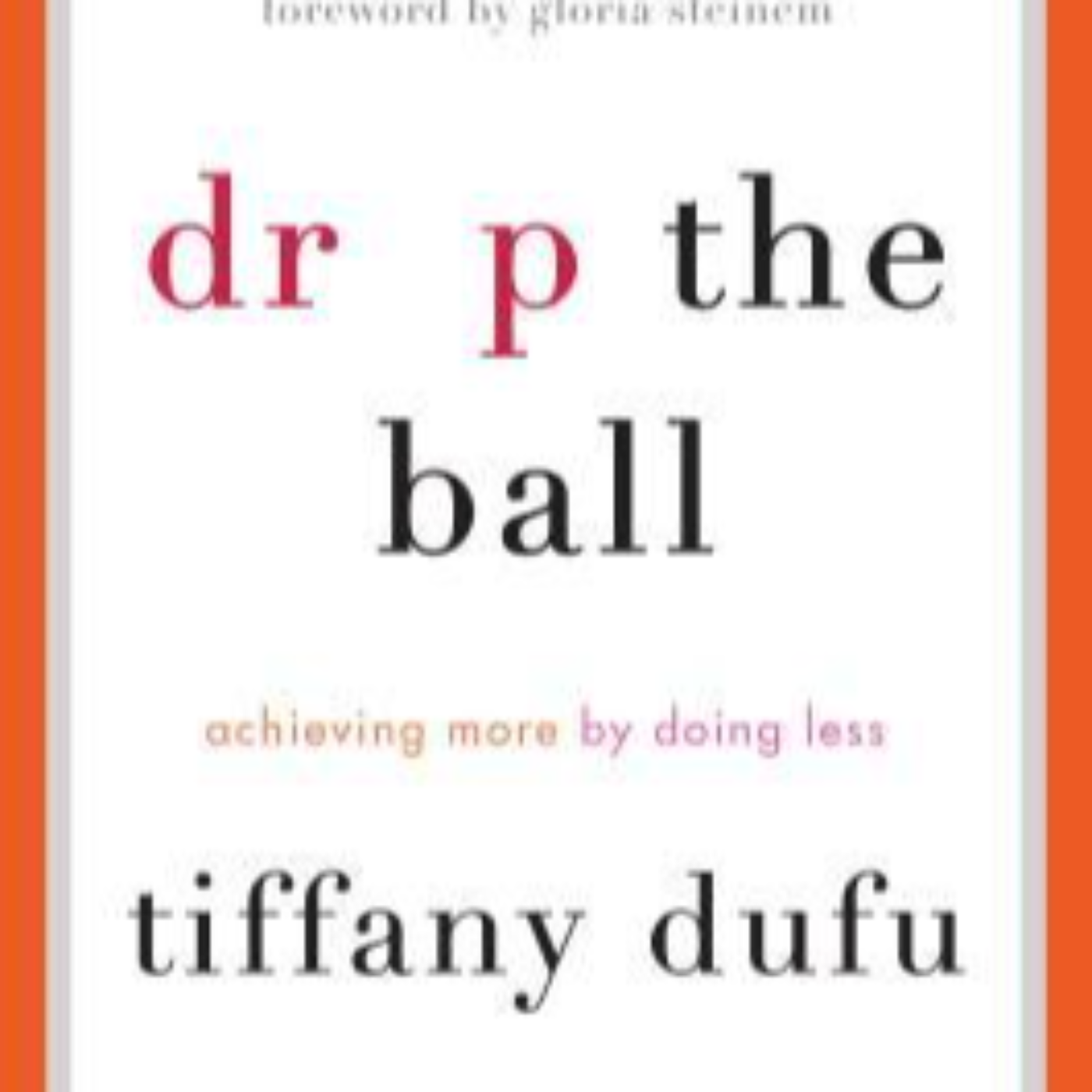 "Drop the Ball" de Tiffany Dufu episode artwork