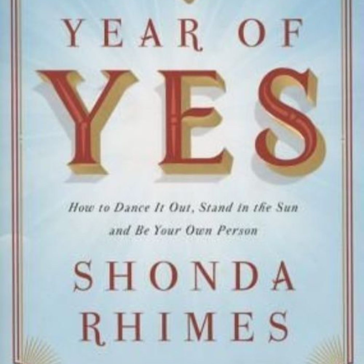 "Year of Yes" de Shonda Rhimes episode artwork