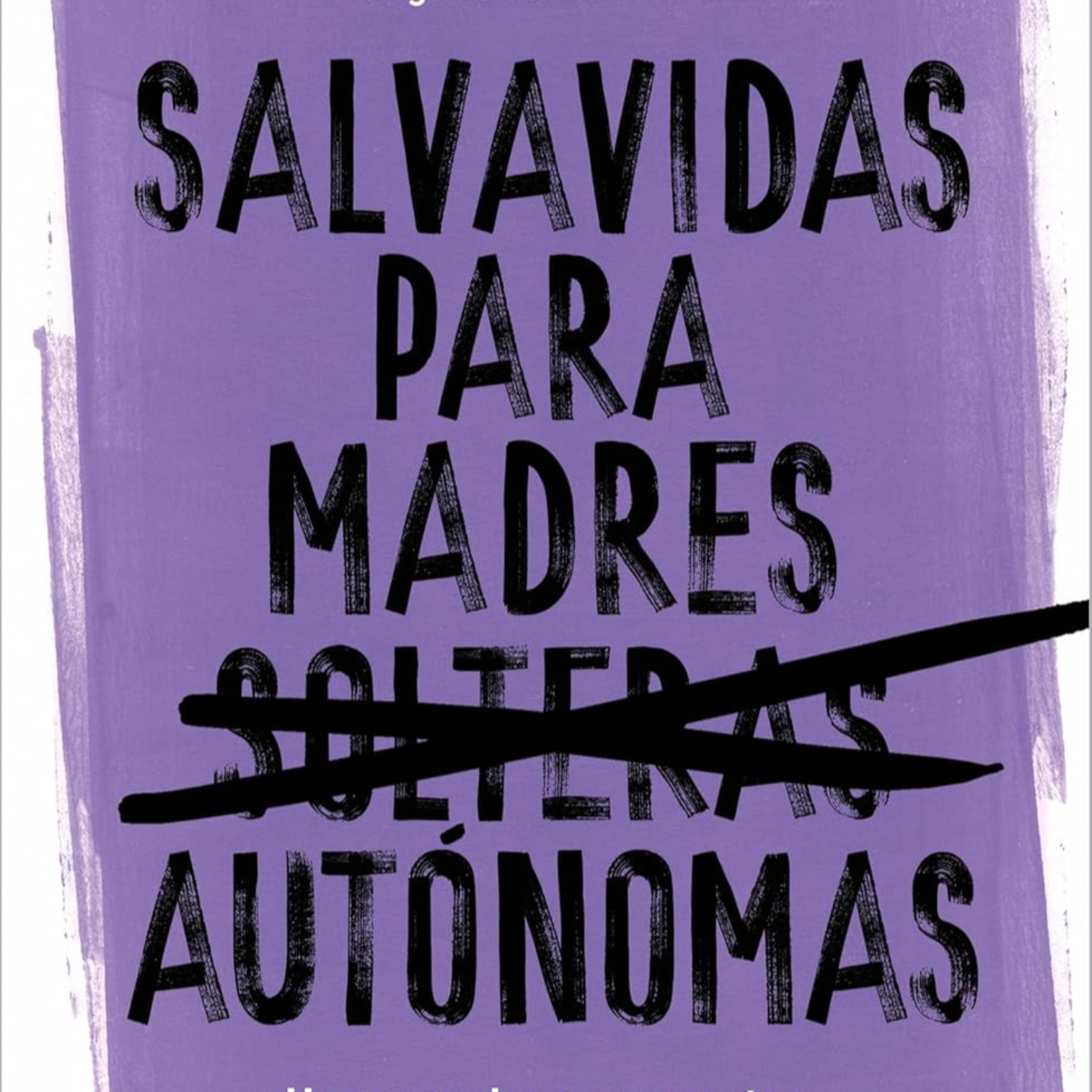 ¡Mujeres Arriba!