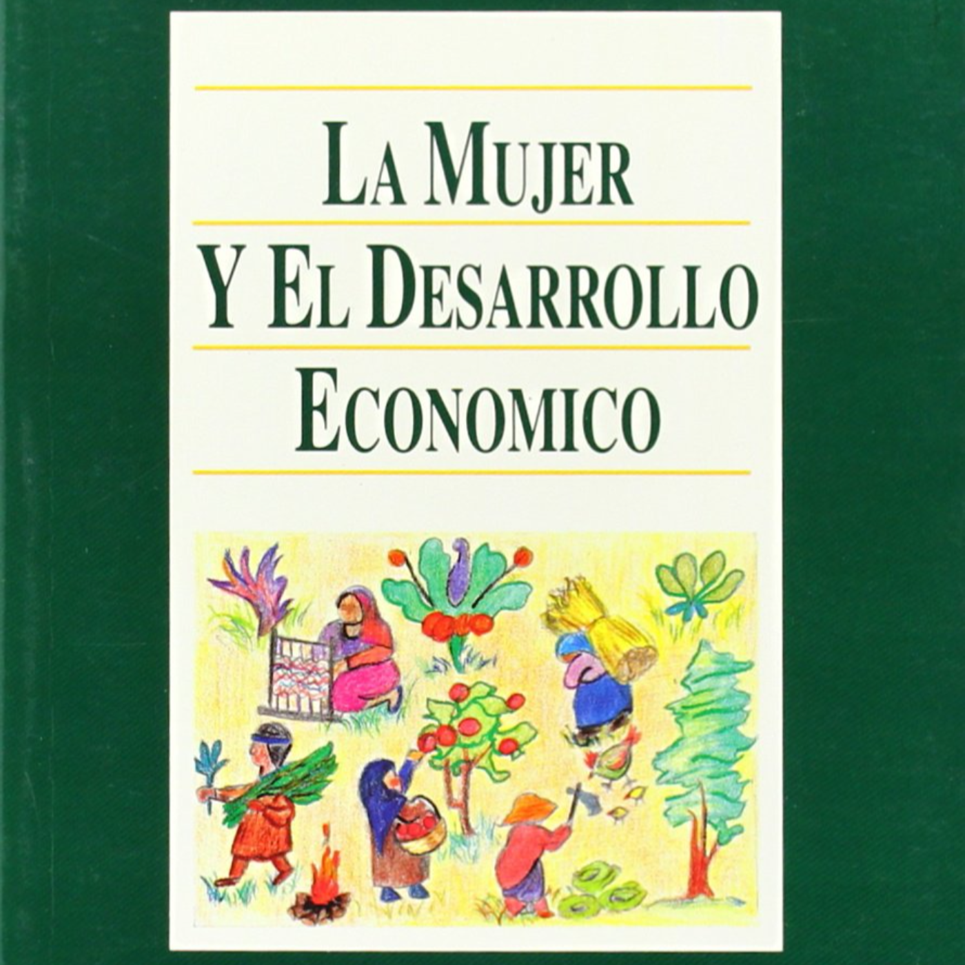 "La Mujer y El Desarrollo Económico" de Ester Boserup episode artwork