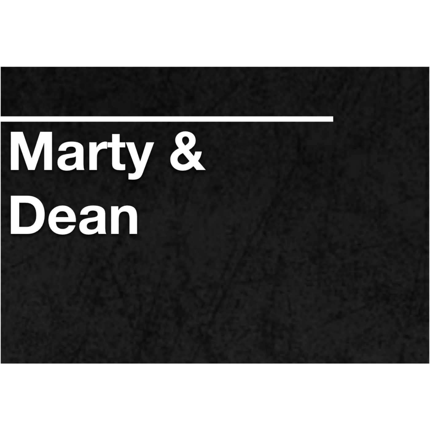 Marty and Dean theme
