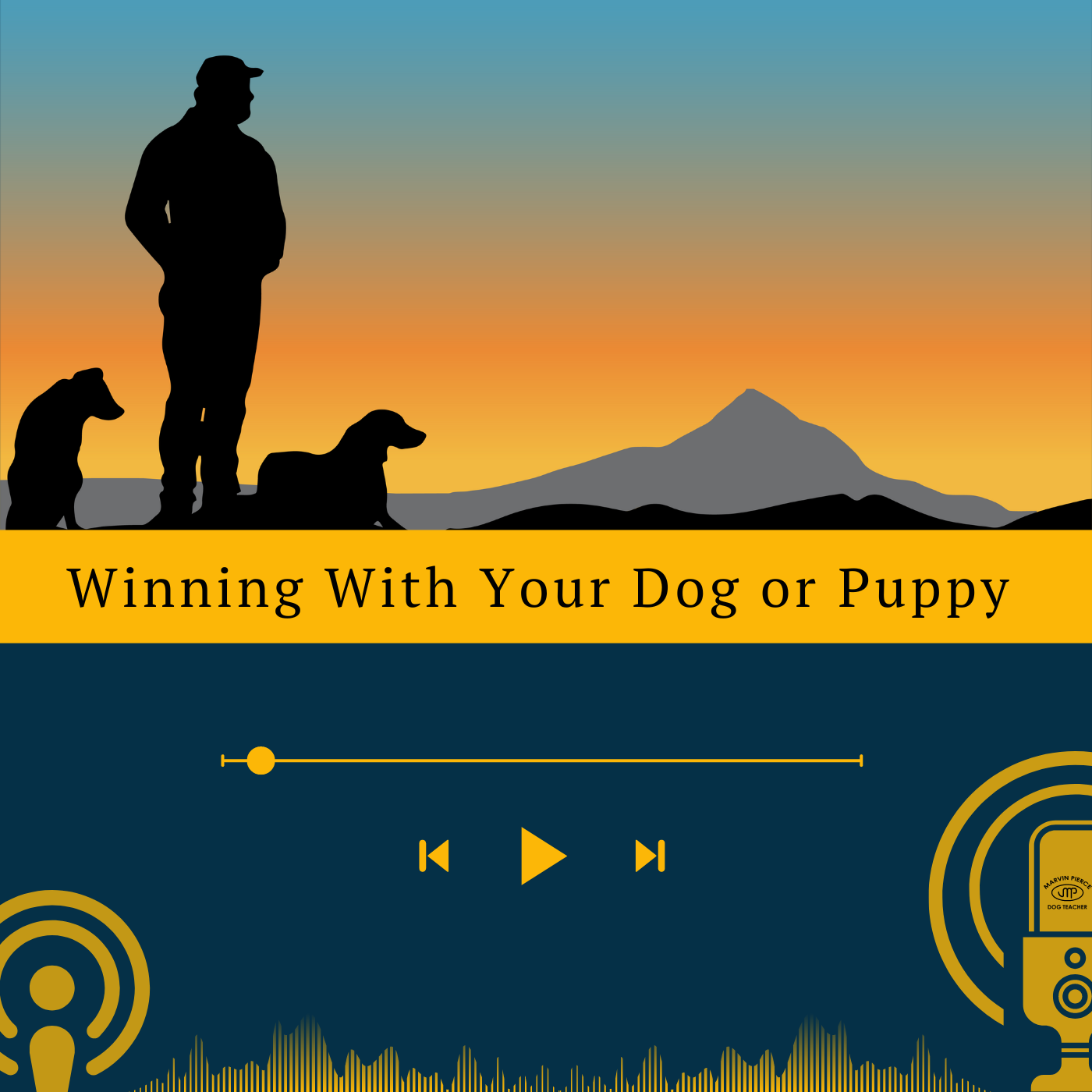 Winning With Your Dog or Puppy