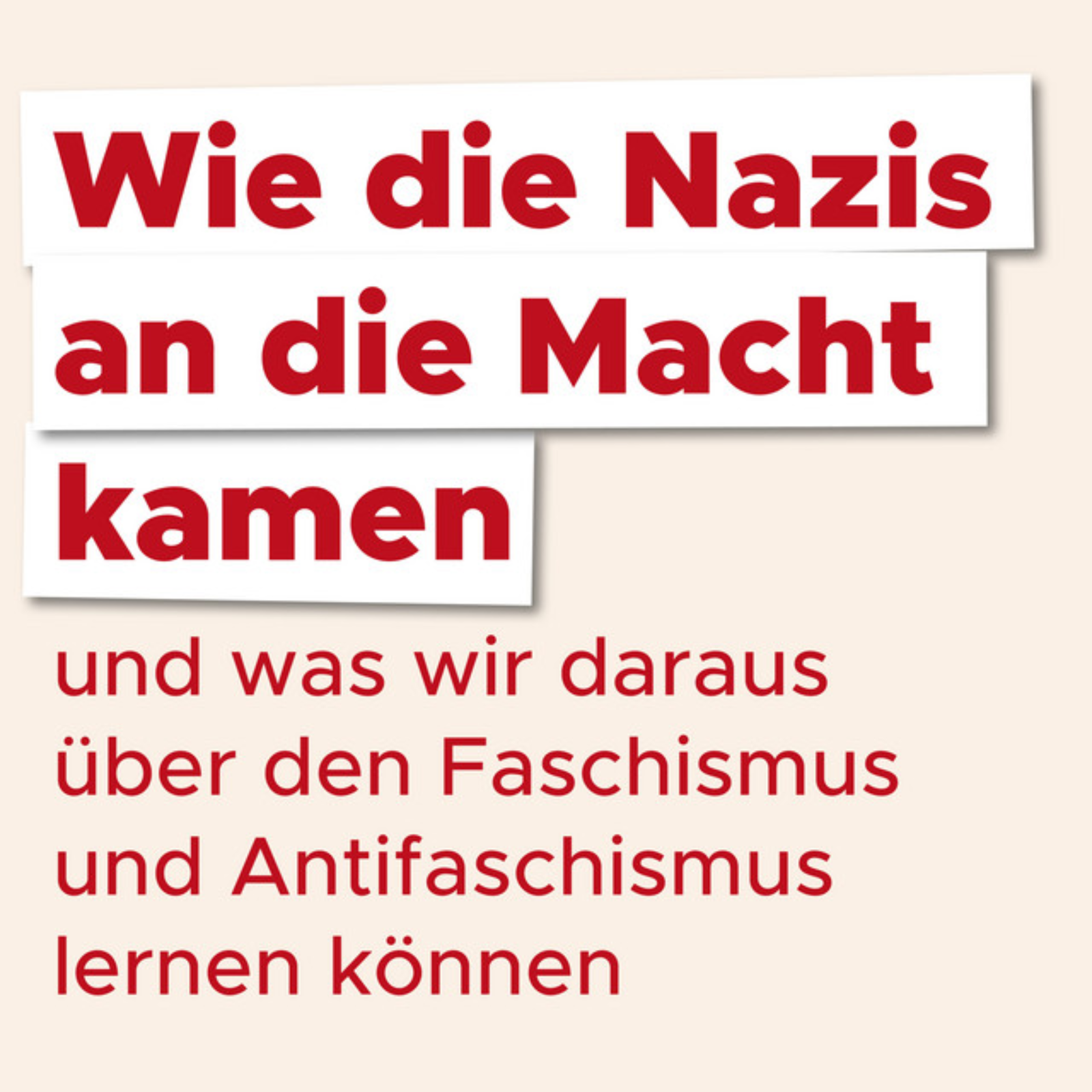 Wie die Nazis an die Macht kamen ... episode artwork