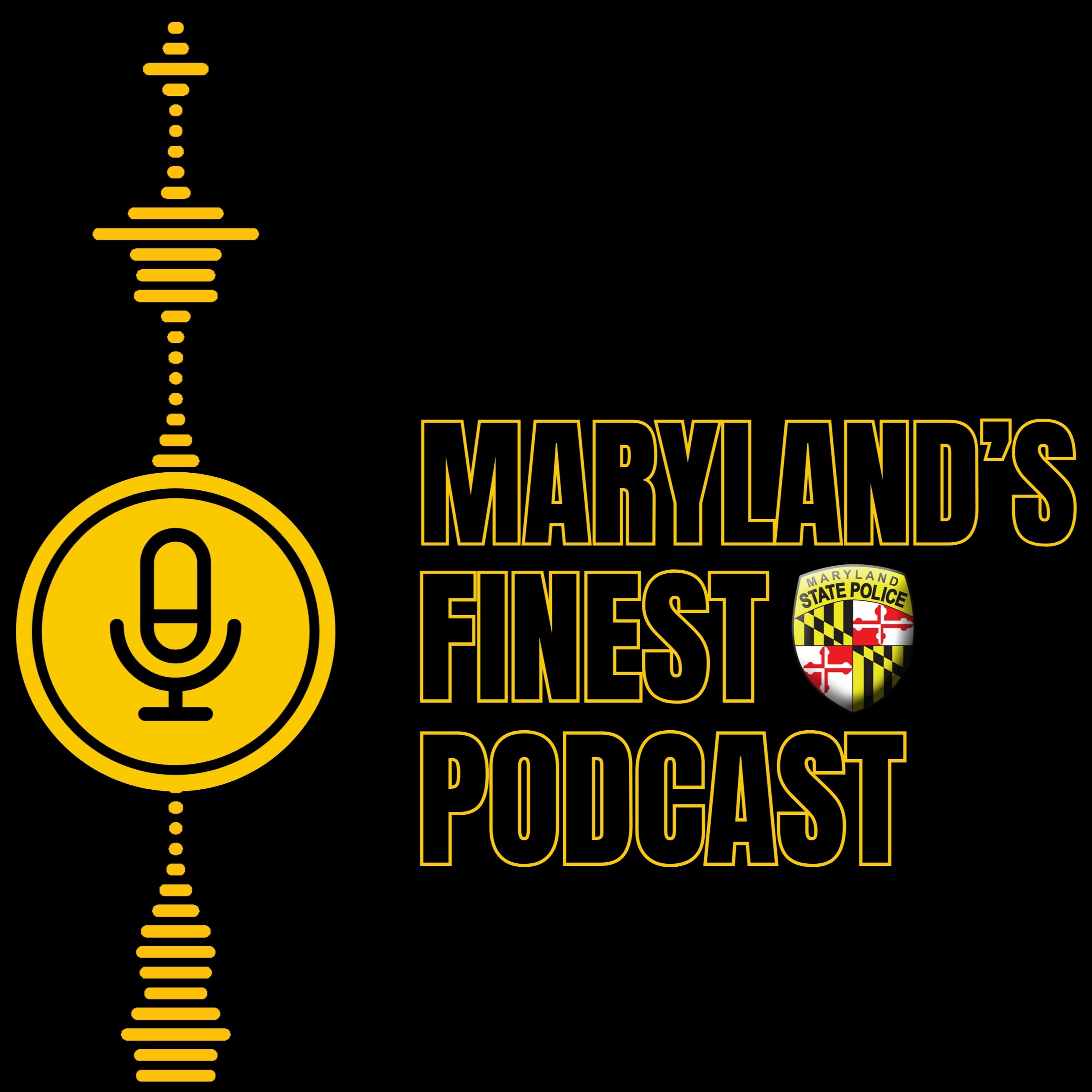 Maryland's Finest Podcast podcast artwork