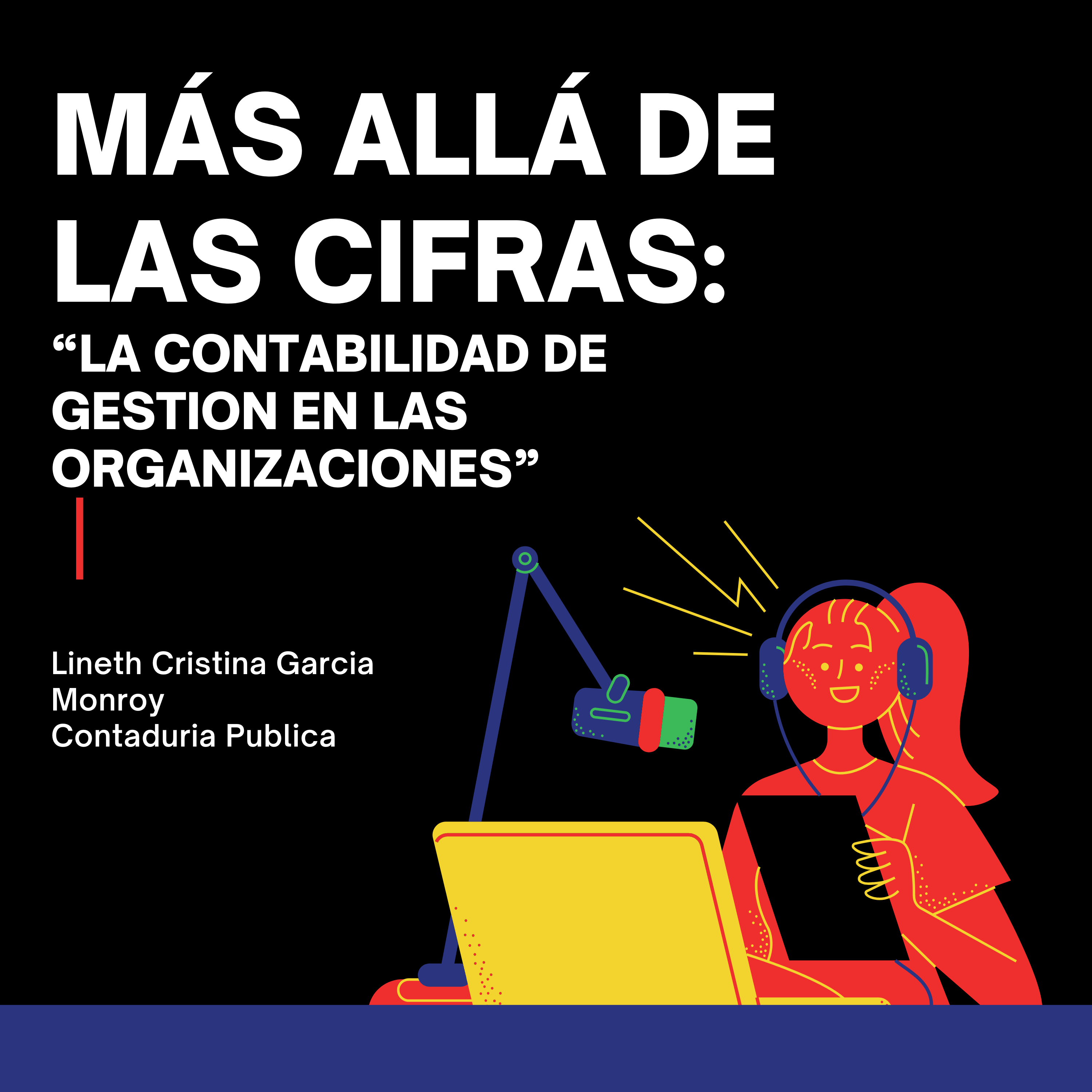 Mas allá de las cifras: "la contabilidad de gestion en las organizaciones" episode artwork