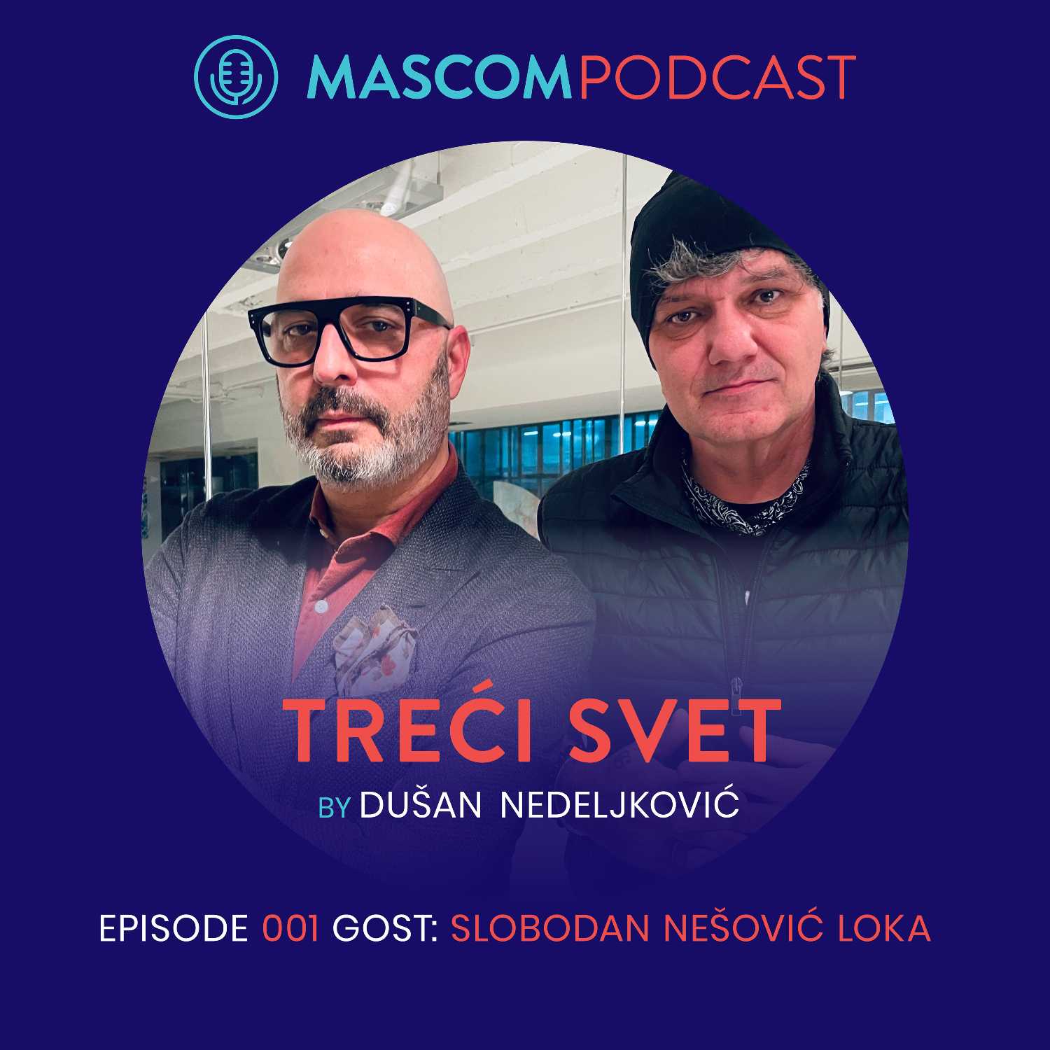 TREĆI SVET: gost Slobodan Nešović Loka | Episode 001 episode artwork