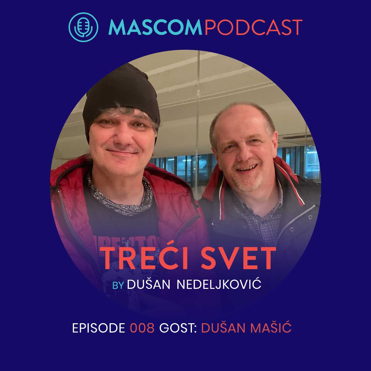 MASCOM PODCAST: TREĆI SVET
