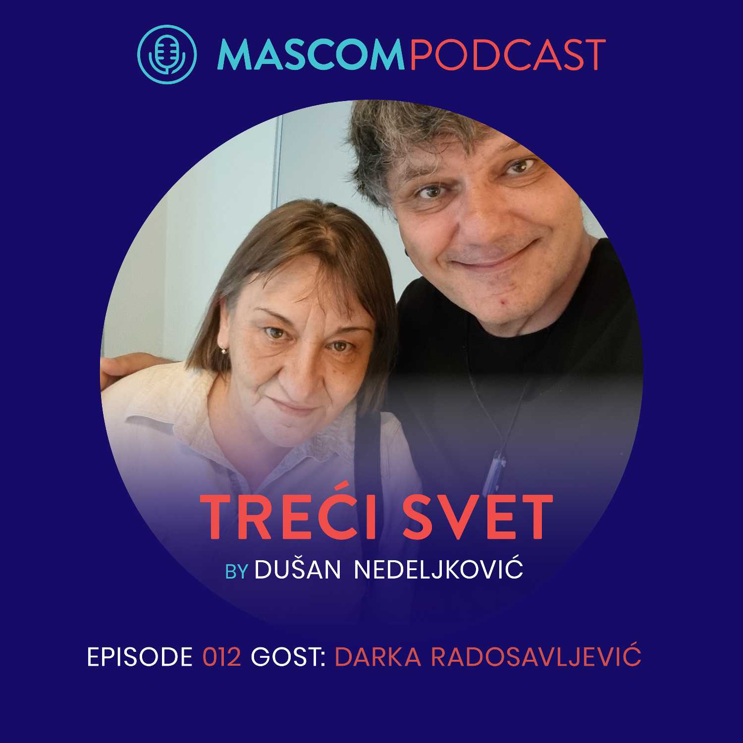 TREĆI SVET: gost Darka Radosavljević | Episode 012 episode artwork