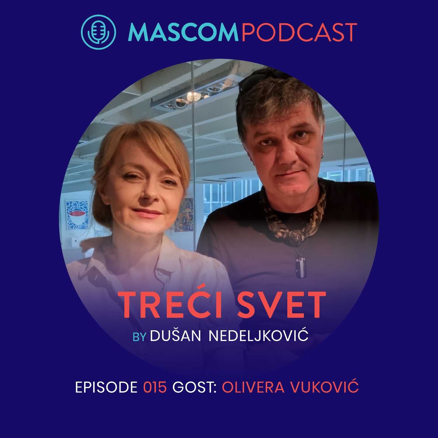 TREĆI SVET: gost Doc. dr Olivera Vuković | Episode 015 episode artwork